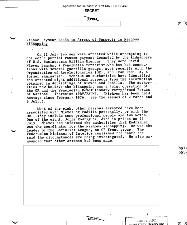 EmmaRincon's tweet photo. Hi @time, look, I did the work for you. Here’s a CIA document that identifies the kidnappers of U.S. citizen William Niehous as a terrorist group, and it names Delcy Rodriguez’s father, Jorge Rodriguez, as the leader of the kidnapping operation.

If you have even a shred of journalistic integrity, you could add this to the article. Here’s the direct link to the CIA document.

You’re welcome: https://t.co/9AzSmDnLOw