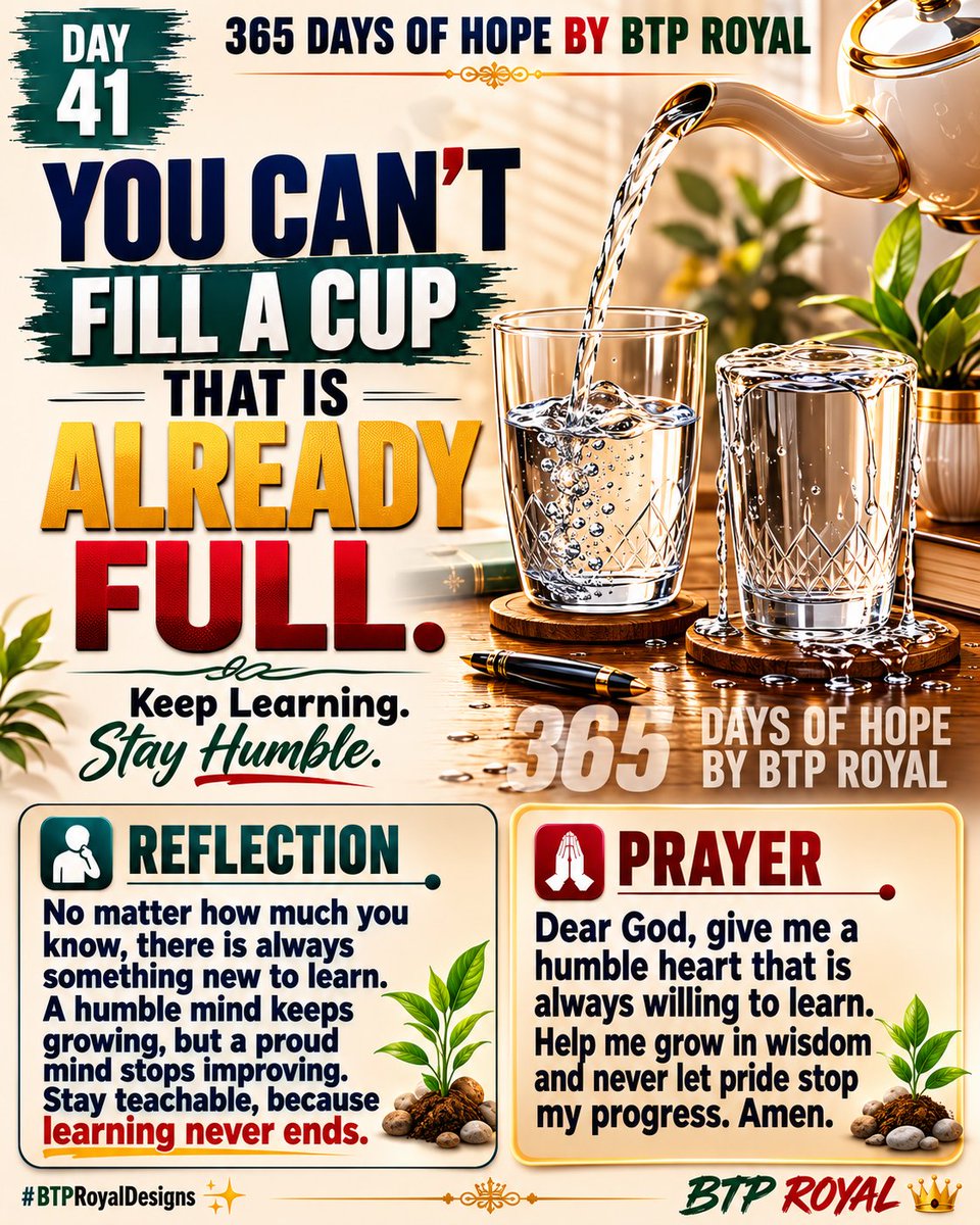 btp_m's tweet photo. No matter how much you know, there's always something new to learn. Stay humble, stay teachable, and keep growing
If this message inspires you, kindly share it with your friends and family. 🙏
#365DaysOfHopeByBTPROYAL #Day41 #StayTeachable #BTPROYAL #BTPRoyalDesigns https://t.co/f6iZ2ww1Xy