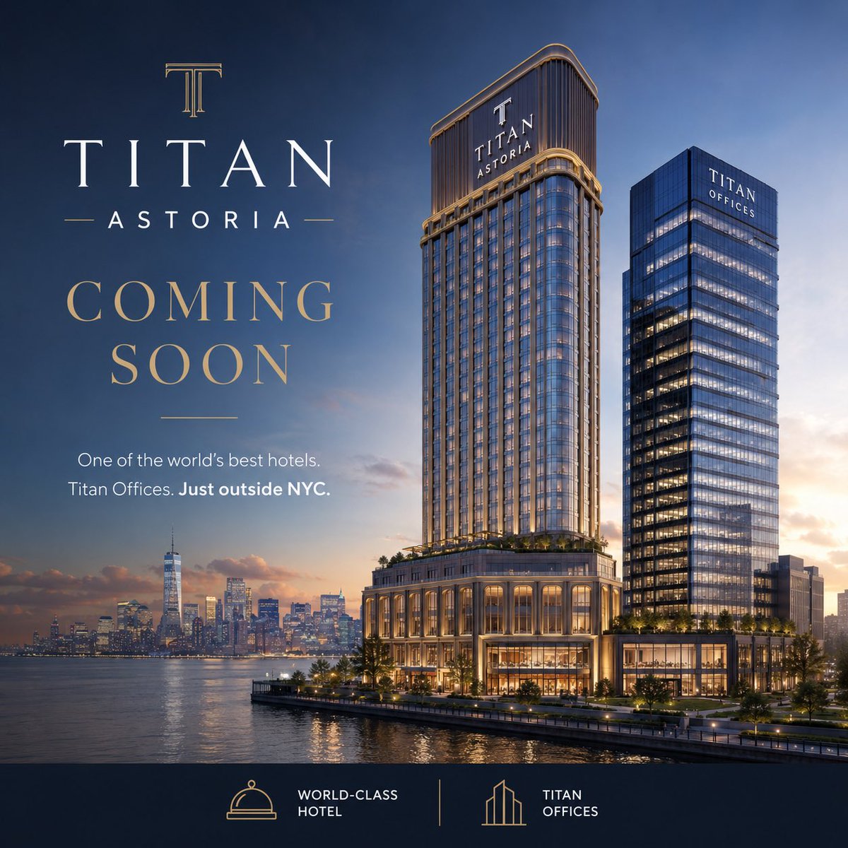 TitanResorts's tweet photo. Something extraordinary is rising just outside New York City.

Introducing Titan Astoria — a new landmark featuring one of the world’s premier luxury hotels alongside Titan Offices, designed for the next generation of business and innovation.

Coming soon. See https://t.co/pnUPQbrlan