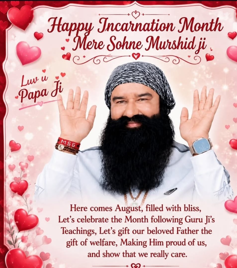 AnjuRani736752's tweet photo. A blessed month of faith, gratitude, and spiritual inspiration begins. May this sacred MSG Bhandara month bring peace, positivity, and happiness to all. With heartfelt respect, Saint Gurmeet Ram Rahim Ji.
#AuspiciousAugust https://t.co/G6Y0tAdPve