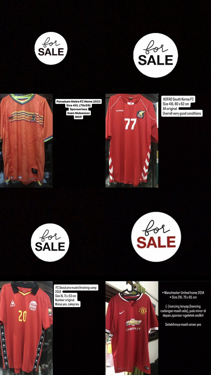 AzmiLuthfiSalim's tweet photo. For Sale 

Persekam Metro FC Home 2023 175K 

KOFAD South Korea FC 150K 

FC Seoul pra musim/training camp 2018 150K 

Manchester United home 2014 350K 

Minat PC : 081586612979 

#Jersey4sale @Jerseyforum @jerseysneil @jersey_ciamikk @jerseyvintage https://t.co/tqMb2MOa5p
