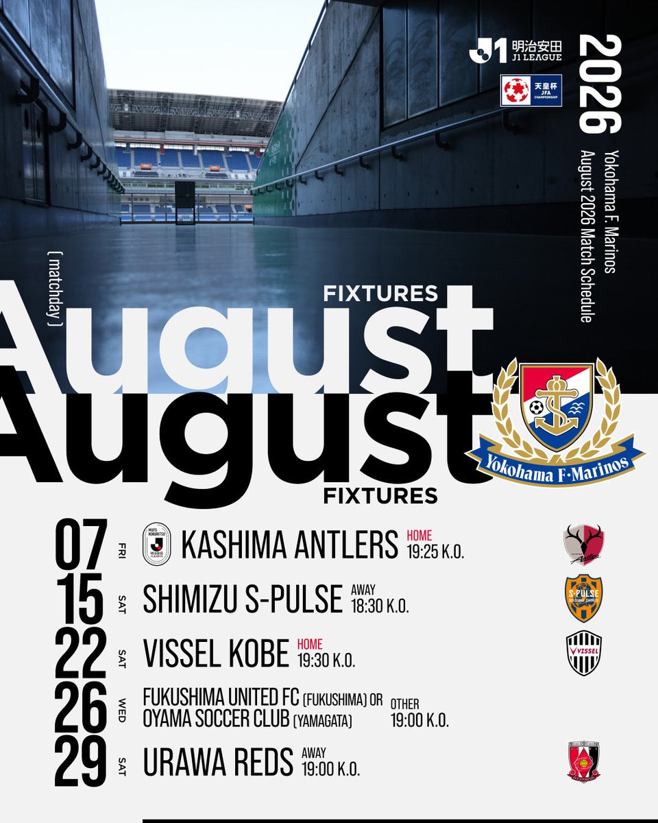 prompt_fmarinos's tweet photo. Hello, August! ☀️
Check out our August match schedule! 🗓️✨

Match Schedule👉https://t.co/Hfn0qf7qjw

Ticket Information👉 https://t.co/UYplyt5OD8

#fmarinos #japan #yokohama #football https://t.co/OEBjcqgqtM