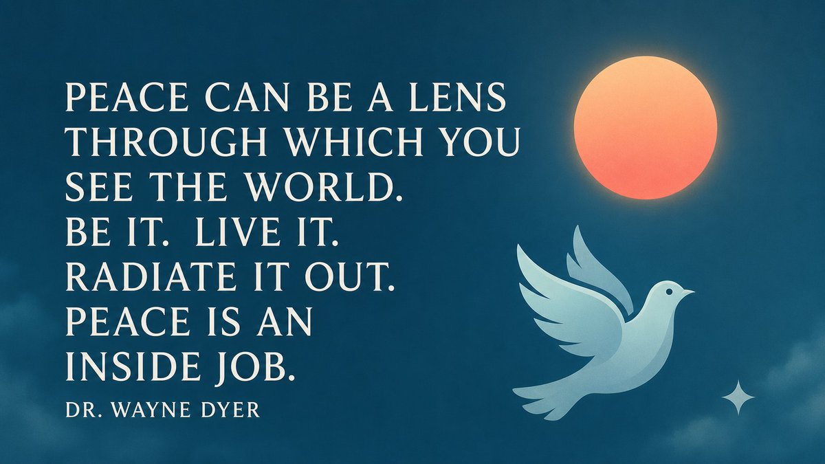 Humanitys_Team's tweet photo. Peace isn't just what we hope to see in the world.
It's the lens through which we choose to see it.
🌏One Planet. One Humanity. One Future.
#BePeace #WayneDyer #HumanitysTeam https://t.co/1f14TUBsVq