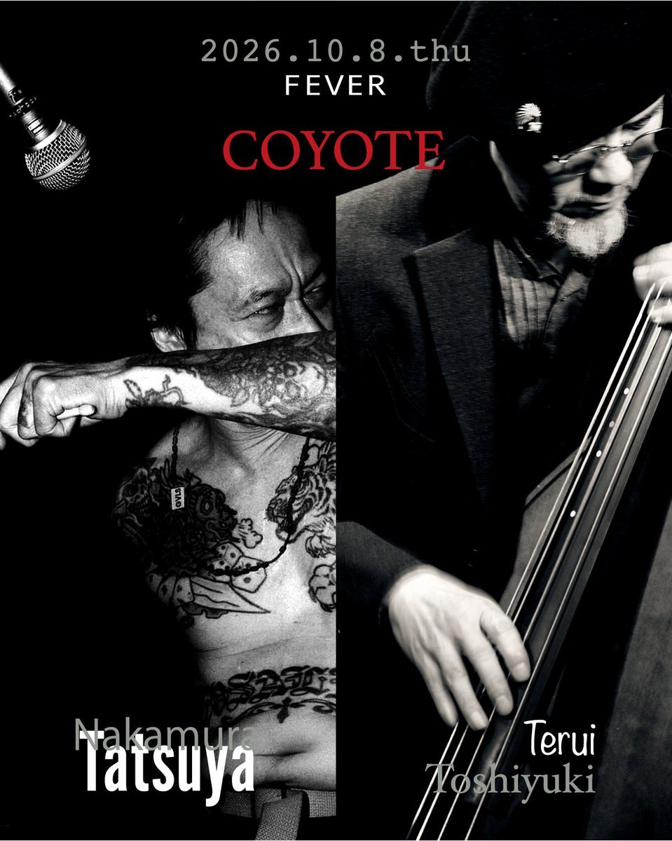 WELD_MUSIC's tweet photo. 照井利幸×中村達也セッションライブ「COYOTE」
2026.10/8(木)
出演
照井利幸、中村達也
会場：新代田FEVER
OPEN19:30 / START 20:00
Adv¥6,000 Door¥6,500
U25,高校生以下無料
LivePocketにて8/1（土）正午から販売開始
https://t.co/IEaC6zvCOH https://t.co/nfWP90nrUp