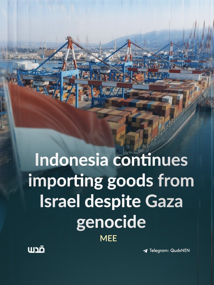 QudsNen's tweet photo. Indonesian trade data revealed that Indonesia has continued importing products from Israel despite growing public calls to boycott Israel amid the genocide in Gaza.

According to the data, the value of Indonesian imports from Israel increased from around $22 million in 2023 to more than $54 million in 2024, despite the absence of official diplomatic relations between the two sides.

The report noted that imports declined by nearly 27% in 2025, but began rising again in 2026, reflecting the continuation of trade relations through companies and the private sector.