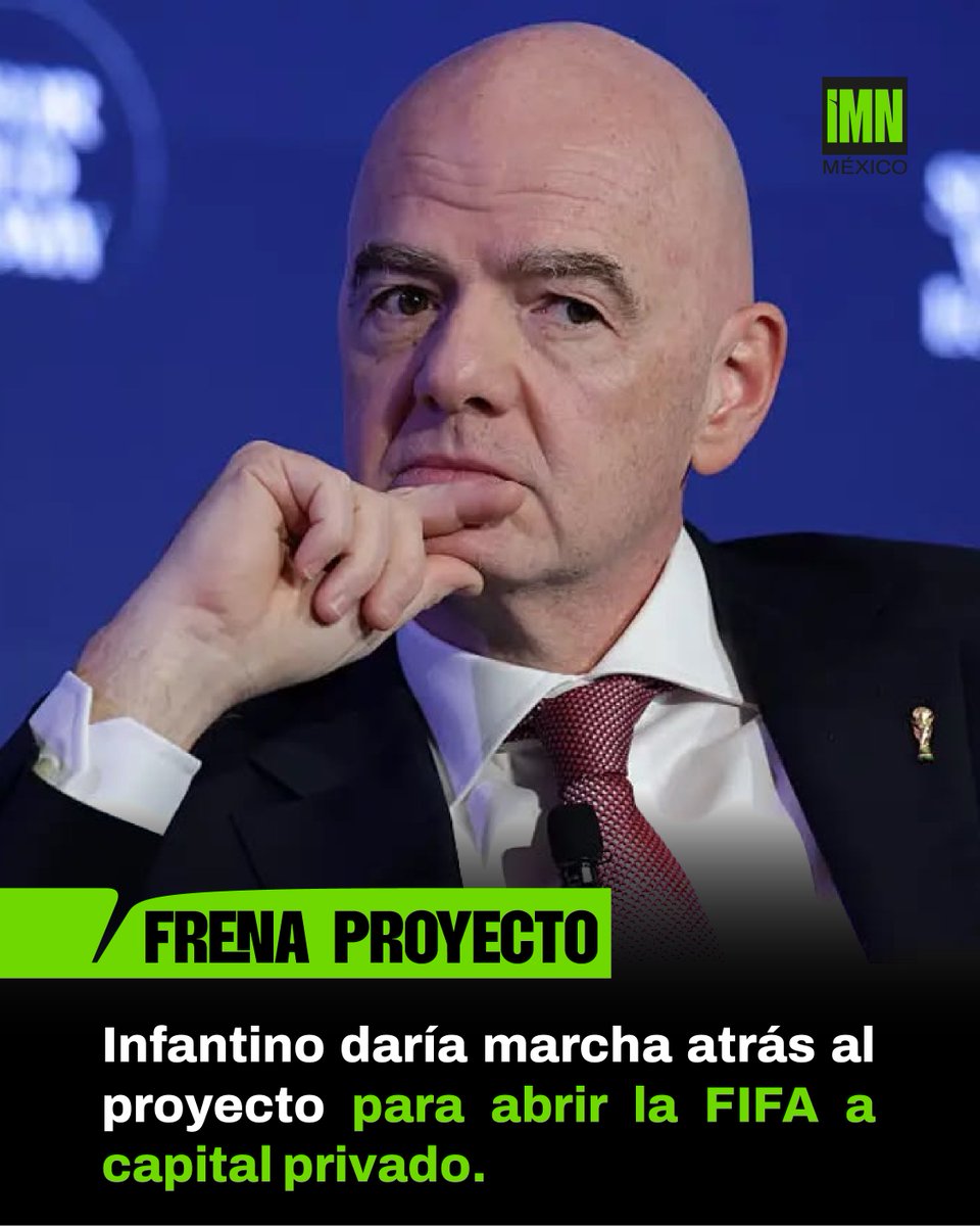 IMNoticiero's tweet photo. 🚨 Reportes señalan que Gianni Infantino habría frenado el proyecto para abrir la FIFA a inversionistas privados. La organización aún no lo confirma oficialmente.

#IMN #IMNNoticias #FIFA #Infantino #Mundial #Fútbol https://t.co/UPuSkEM058