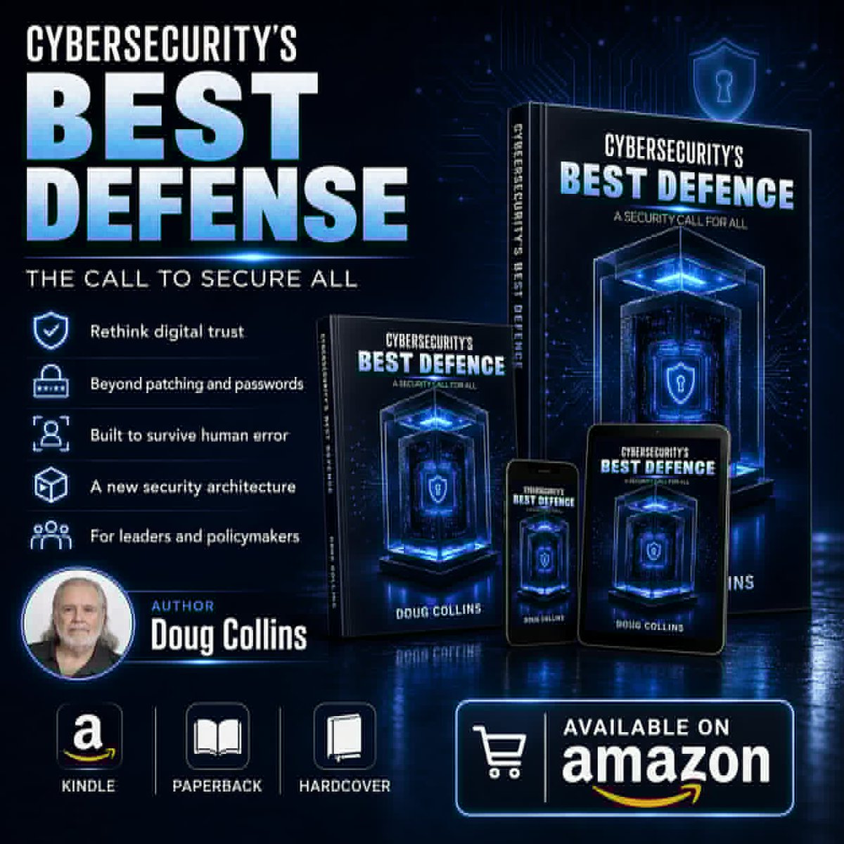 mohosinhos84641's tweet photo. 🔐 Cybersecurity’s Best Defense: The Call to Secure All 🔐
📚 Available Now on Amazon
📘 Kindle: https://t.co/H2JVQROEKO
📙 Paperback: https://t.co/ENMYTJXtmz
🌐 Website: https://t.co/uuD4MGBJiD
✍️ Author: Doug Collins
#Cybersecurity #CyberSecurityBook https://t.co/KHJECH9P3l