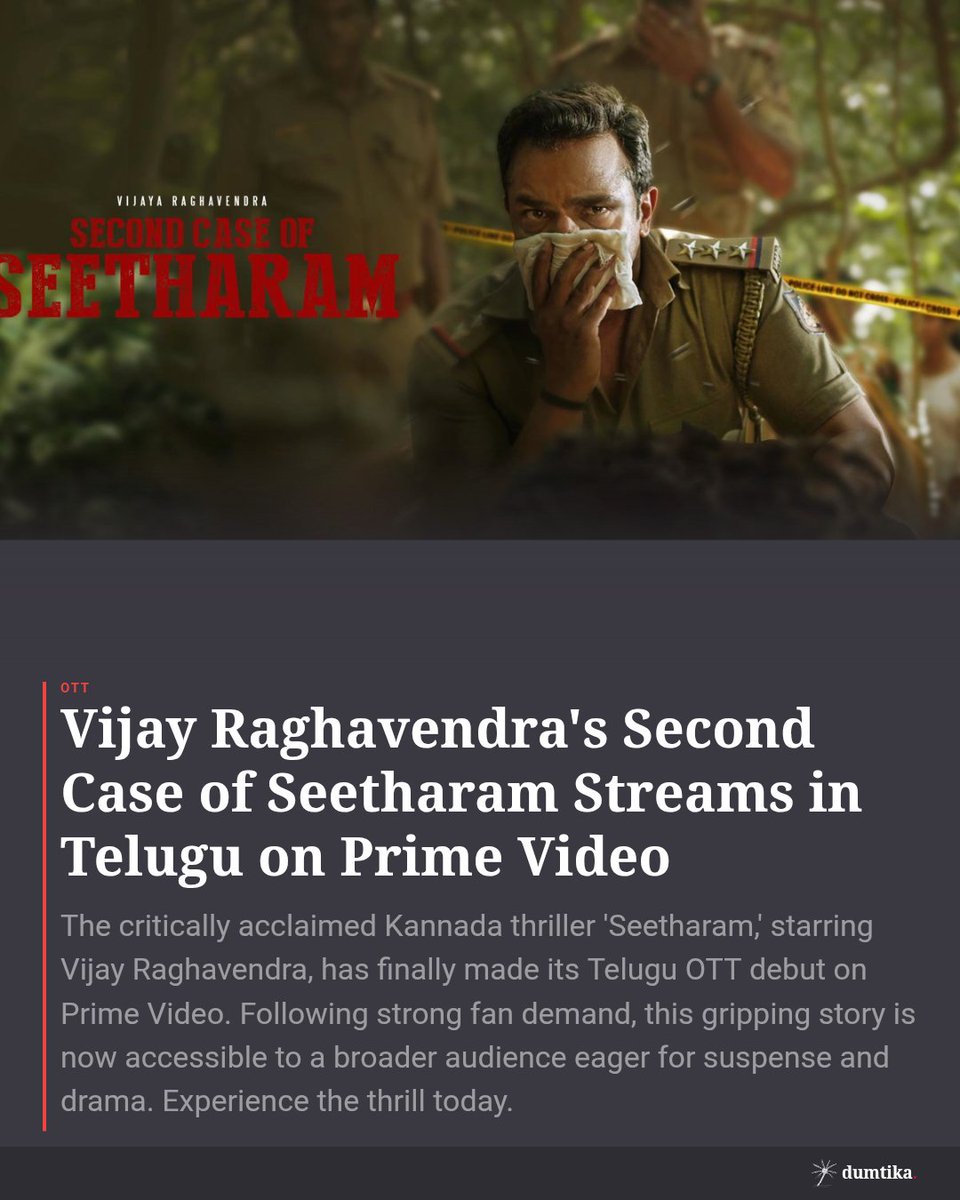DumtikaMedia's tweet photo. Vijay Raghavendra's gripping thriller 'Seetharam' is now streaming in Telugu on Prime Video! Fans spoke, and the acclaimed Kannada hit answered. Dive into the suspense today! 🎬🔥 #Seetharam #PrimeVideo #TeluguOTT https://t.co/mkoh1nWmyz