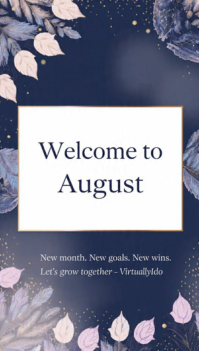 VirtuallyIdo's tweet photo. Happy New Month, Fam! 🌸

August is here with fresh chances and fresh energy.
I’m ready to help you grow your business this month.

Let’s make it count together - VirtuallyIdo https://t.co/LzQTeQScv0