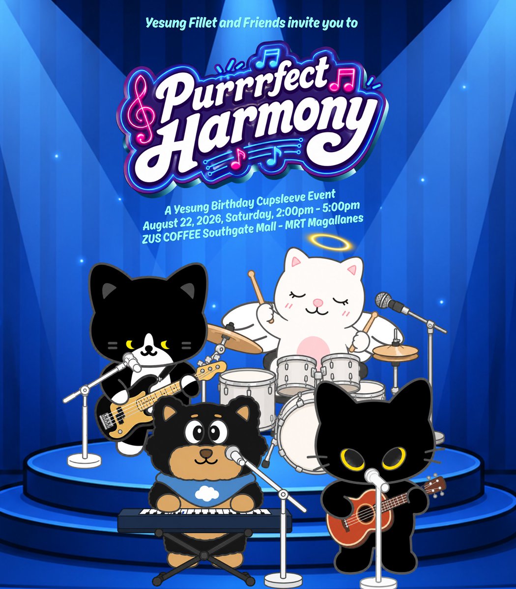 yesungfillet's tweet photo. Join us for Purrfect Harmony: Yesung Day Cupsleeve Event 2026 as we celebrate Yesung with fellow Clouds and ELF! ☕🎉

📅 August 22, 2026 (Sat)
🕑 2:00 PM – 5:00 PM
📍 ZUS Coffee Southgate Mall (Magallanes MRT)

🔗 https://t.co/lCX0OYBTJe

#PurrfectHarmony2026 #예성 #YESUNG https://t.co/l5WRGYKTAG