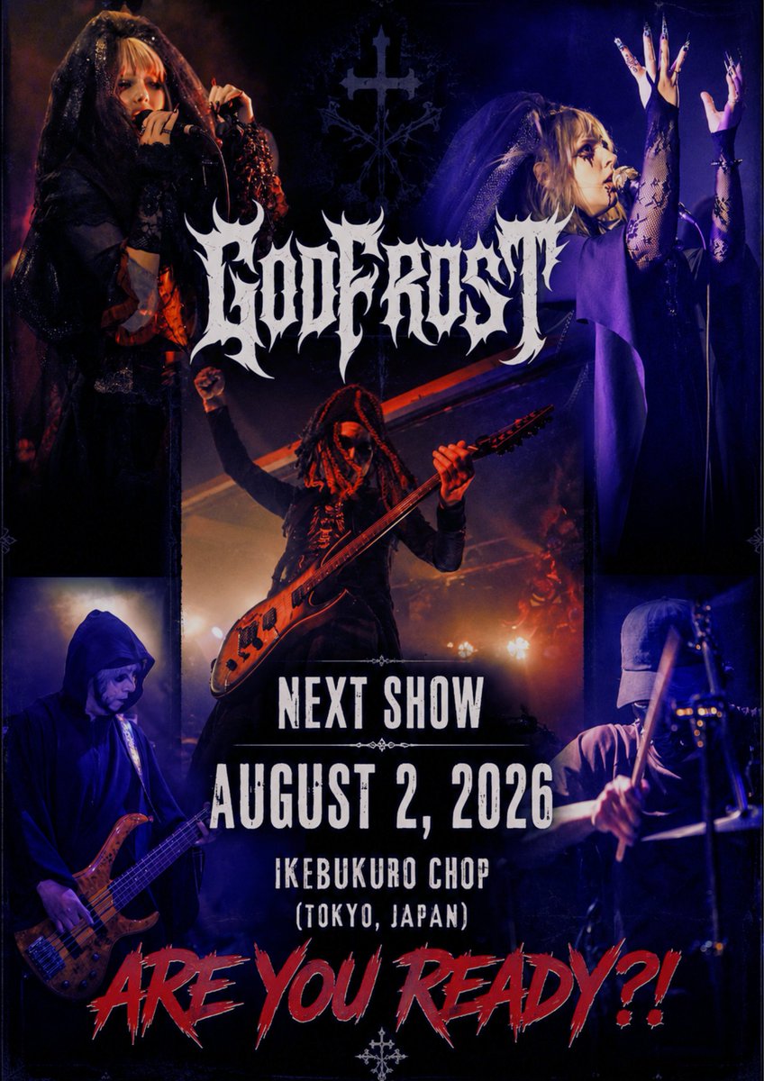 gods_of_decay's tweet photo. FrostのソロプロジェクトGodfrost
@godfrostband

明日8/2池袋手刀に20:45出演予定!
@ikebukuro_chop

恒例のカバー曲も演奏!

open 17:00 / start 17:30
■adv/door 3,000yen(+1d)

Tickets:
https://t.co/u50J7SH4ao

[8/2 GODFROST出演メンバー]
Luna Midnight/Vo
Sara/Vo
Kose/Ba
DIMMU/Dr
Frost https://t.co/Uk7FFT2Baa