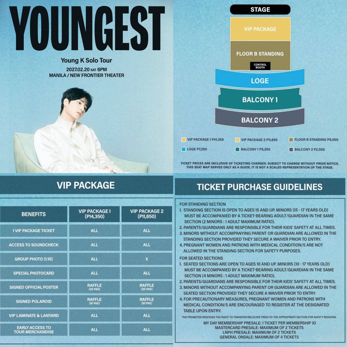 philconcerts's tweet photo. Ticket prices for Young K Solo Tour  in Manila range from P2,500 - P14,350

📅 February 20, 2027
📍 New Frontier Theater

🎟️ Ticketing Schedule:
• My Day Membership Presale Registration: Aug 1, 10AM – Aug 3, 10AM

• My Day Membership Presale: Aug 12, 10AM – 1PM

• Mastercard Presale: Aug 12, 3PM – 11:59PM

• LNPH Presale: Aug 13, 12PM – 11:59PM

• General Onsale: Aug 14, 12PM