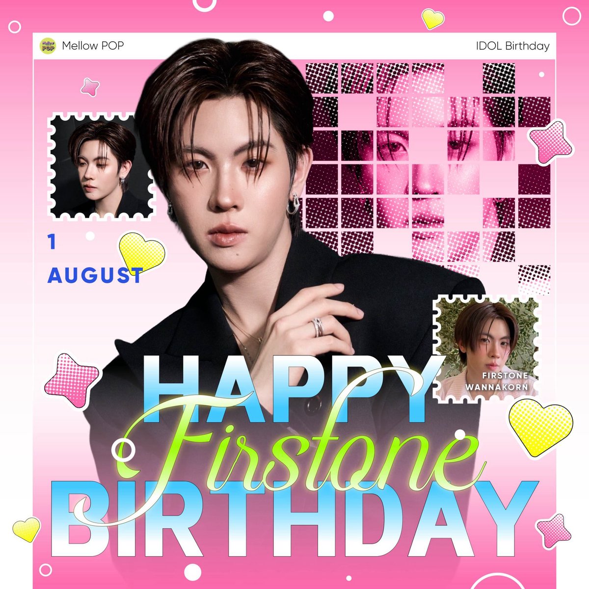 MellowPOP_TH's tweet photo. 🎂 Happy Birthday, FIRSTONE ! 🌷

✨ Mellow POP ขอให้วันเกิดของเฟิร์สวันในปีนี้เต็มไปด้วยความสุข สุขภาพแข็งแรง ได้ทำในสิ่งที่รัก และประสบความสำเร็จในทุกเป้าหมายที่ตั้งใจไว้เลยน้าา 💘
.
#MellowPOP
#26thFirstOneAndOnly
#FirstOne https://t.co/XO4VFXCTg2