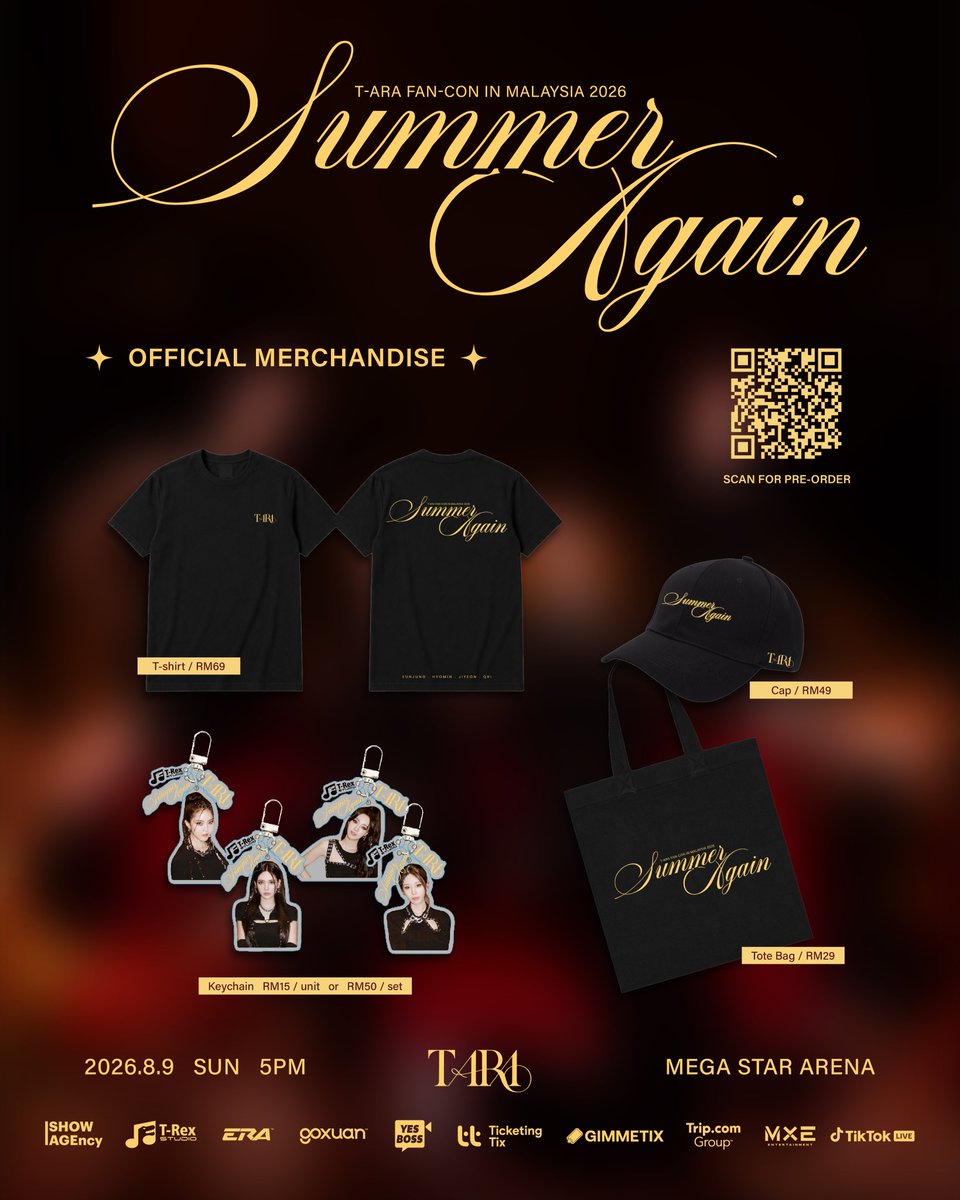 TrexStudioROAR's tweet photo. 👑 T-ARA FAN-CON IN MALAYSIA 2026 [Summer Again] OFFICIAL MERCHANDISE PRE-ORDER IS NOW OPEN! 💛

Malaysia Queen's, it's time to secure your official T-ARA FAN-CON IN MALAYSIA 2026 [Summer Again] merchandise! 

✨ Pre-order now to avoid missing out on your favorite items!

⚠️ Limited quantities available.
 Orders will be processed on a first-paid, first-served basis while stocks last.

#TARA #TARAinKL #SUMMERAGAIN #SUMMERAGAINinKL #TrexStudio