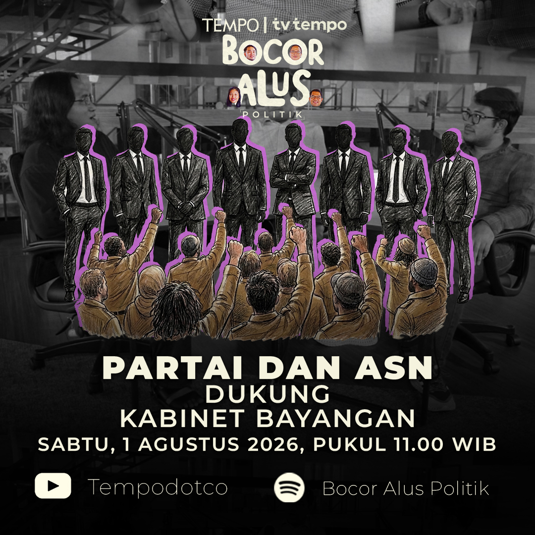 tempodotco's tweet photo. Partai dan ASN Dukung Kabinet Bayangan

Sejumlah politikus dan aparatur sipil negara mendukung kemunculan kabinet bayangan yang dibuat masyarakat sipil. Anggota kabinet sudah menemui para tokoh politik.

Simak selengkapnya Program Bocor Alus Politik di Channel Youtube Tempodotco dan Spotify

#BocorAlusPolitik #PodcastBAP #PodcastTempo
