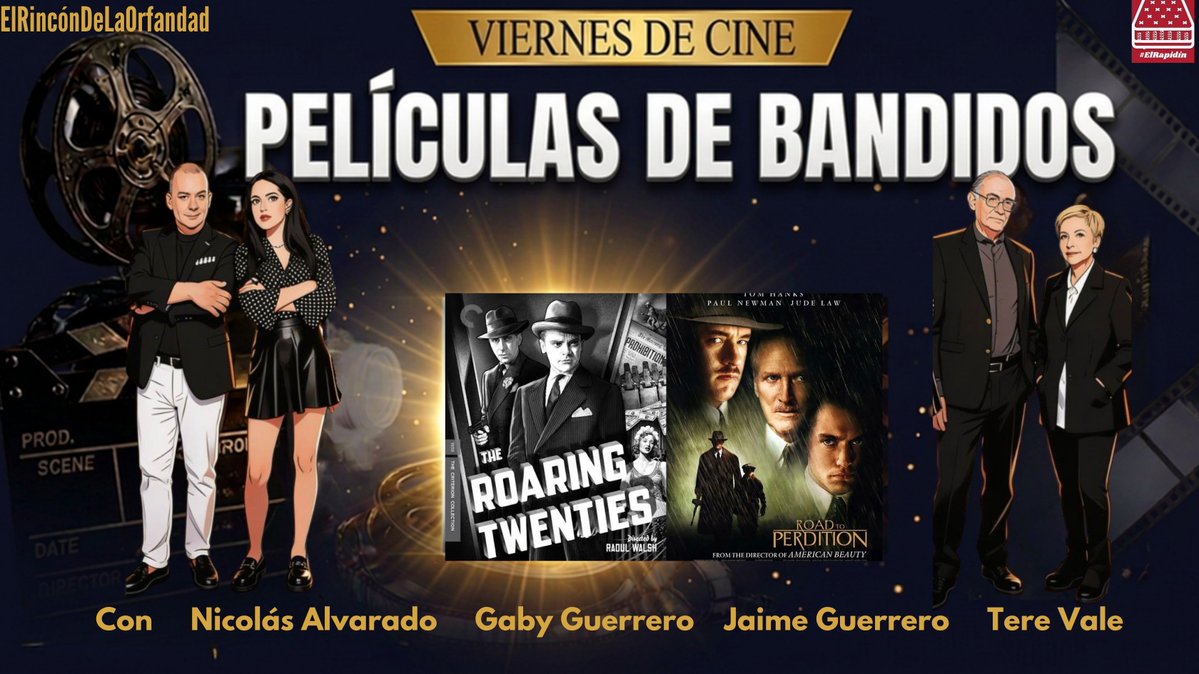 TereValeMX's tweet photo. #NoSePierdan🔴👉VIERNES DE CINE🍿y de #FinDeSemana...#ElRincónDeLaOrfandad PELÍCULAS de BANDIDOS...CAMINO a la PERDICIÓN...THE ROARING TWENTIES📽️con Nicolás Alvarado, Gaby y Jaime Guerrero @nostalgiacaviar &amp; @TereValeMX!
📌AquíLinkPelículas👀👇
https://t.co/kzYeSfsWB2 https://t.co/TduyAewzde