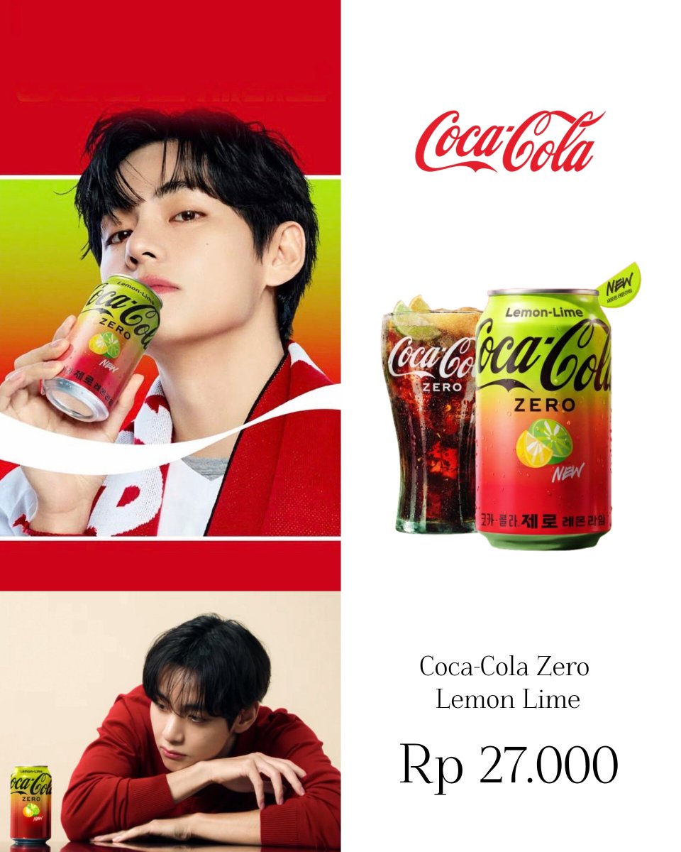 thv_soldout's tweet photo. Hari ini Coca-Cola ngeluarin produk baru (Lemon Lime), Ini merupakan pertama kalinya rasa lemon-lime dirilis secara domestik dalam jajaran COCA-COLA Zero.

#テテ #뷔 #V #kimtaehyung #btsv #김태형 #태형 #뷔 #V #태태 #BTSV #テテ #テヒョン #KIMTAEHYUNG #방탄소년단 #BTS #防彈少年團 https://t.co/TPXzomi8mS