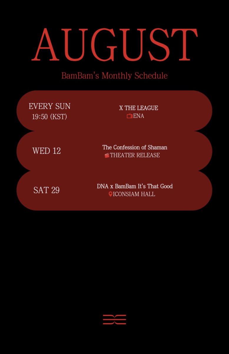 nsblossoms's tweet photo. ͛🗓 AUGUST #BamBam’s Monthly Schedule

⭐ X The League
🗓️ วันที่ 2 สิงหาคม 2026 (EP.1) และทุกวันอาทิตย์ 
⏰ เวลา 17.50 น. (ไทย) ทางช่อง ENA

⭐️ ภาพยนตร์เรื่องคำสารภาพของหมอผี
🎬 วันที่ 12 สิงหาคม 2026 ในโรงภาพยนตร์

⭐️ ดีน่า x BamBam It’s That Good
🗓️ วันที่ 29 สิงหาคม 2026
📍Iconsiam Hall

#BamBam #뱀뱀 @BamBam1A