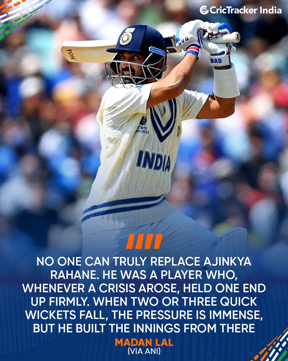 Cricketracker's tweet photo. Former India cricketer and 1983 Cricket World Cup winner Madan Lal believes Ajinkya Rahane is irreplaceable ๐ฃ๏ธ
#AjinkyaRahane #MadanLal #CricTracker https://t.co/MzszIuuNqQ