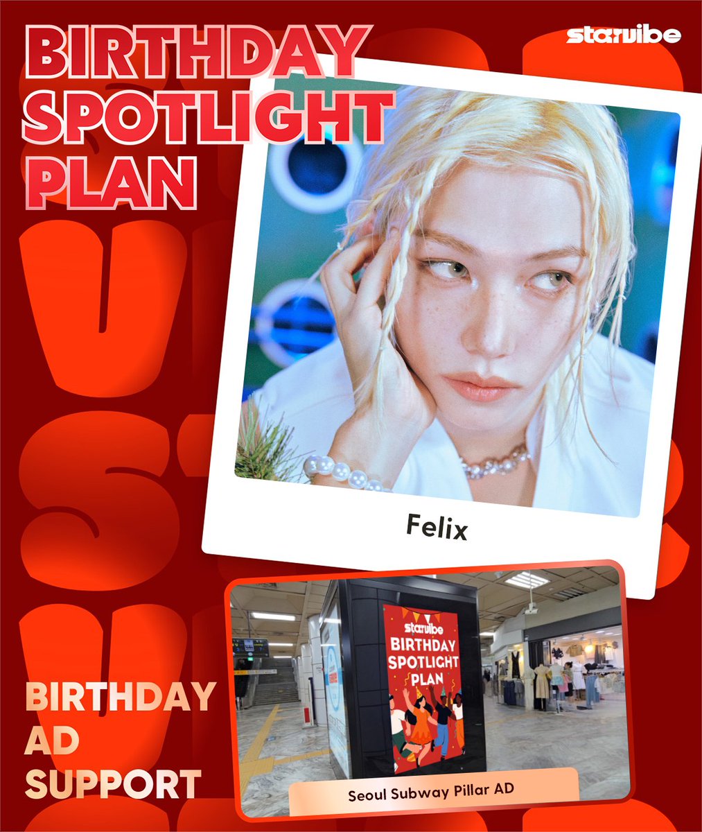 starvibe2015's tweet photo. Celebrate #Felix’s special day with your votes!🎂 
Support them in the Starvibe Birthday Spotlight 🌟

🥇 #1 wins a Seoul Subway Pillar AD 🚇✨
⏳ Voting ends: 2026.8.15(KST)

Vote here 👉 [https://t.co/n6rtdCNRPA]

#필릭스 #Felix #StrayKids #스트레이키즈 https://t.co/mBs6tU6RKY