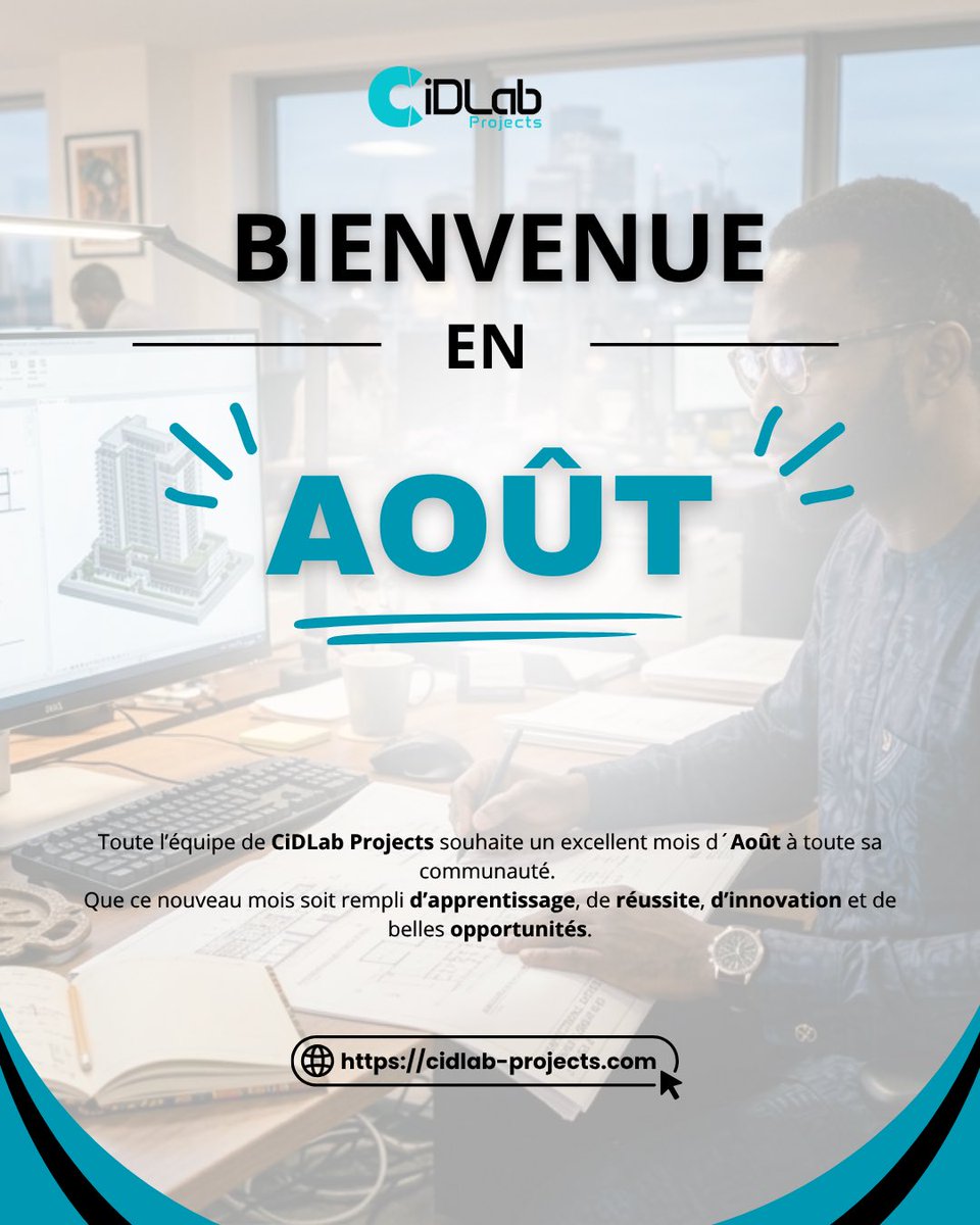 cidlab_projects's tweet photo. ✨ Bon début du mois d’Août !
Toute l’équipe de CiDLab Projects souhaite un excellent mois d’ Août à toute sa communauté.
Que ce nouveau mois soit rempli d’apprentissage, de réussite, d’innovation et de belles opportunités
#CiDLabProjects #1erAout #GénieCivil #FormationBIM https://t.co/U1C851J5fK