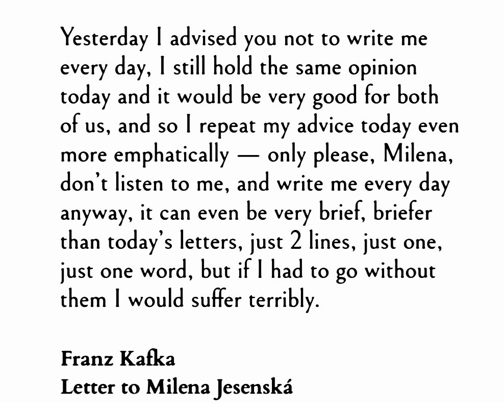 literarygeist's tweet photo. From Letters to Milena by Franz Kafka. https://t.co/KMPcY1YmWF