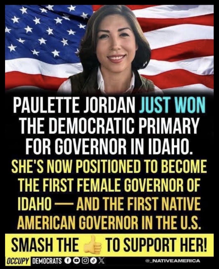 kangaroos991's tweet photo. WOW! Well done @PauletteEJordan! 🙏
Sadly #Idaho has been BADLY governed by the #LittleTrump 'Republican' who's
#record has been both #controversial &amp; #divisive? 😡

Drop a 👍 if you want the #GemState to
become 'blue' AGAIN! 👍

#TurnIdahoBlue 
👇Cr @_NativeAmerica #VoteBlue 💙 https://t.co/ZxMYToPLMS