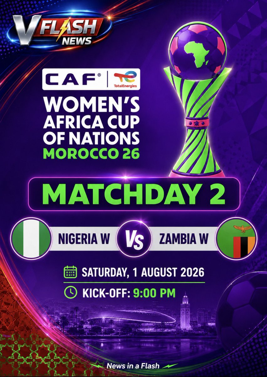 vflashnews's tweet photo. Another big test awaits! ๐ช๐ณ๐ฌ
The Super Falcons take on Zambia in a crucial Matchday 2 showdown. โก๏ธ
Come on, Falcons! Letโs get the job done. ๐ฆ
๐
#WAFCON2026 #SuperFalcons #NGAZAM #Matchday2 https://t.co/gm6zRPAbKZ