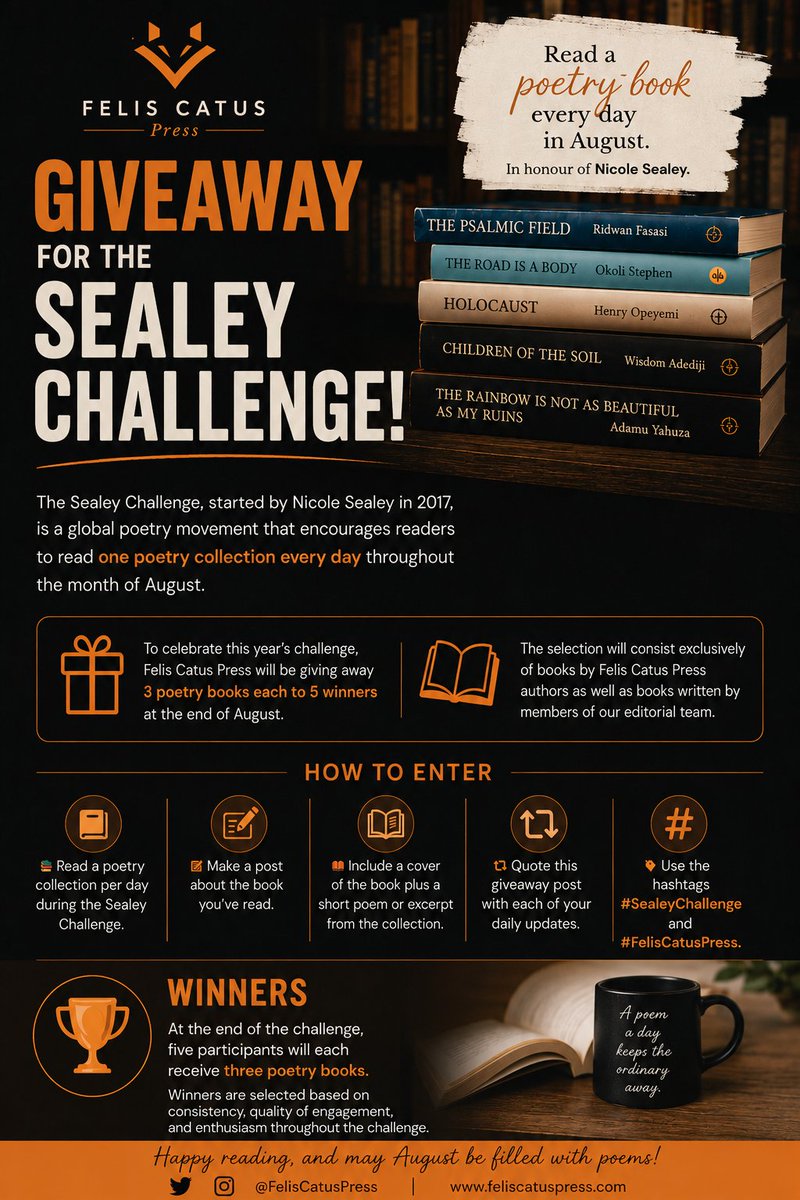feliscatuspress's tweet photo. 📚 GIVEAWAY FOR THE SEALEY CHALLENGE!

This August, read one poetry collection every day and stand a chance to win 3 poetry books from Felis Catus Press.

Check the flyer for details.

The CHALLENGE begins today 🔥

Happy reading! 📖 ✨
#SealeyChallenge #FelisCatusPress #Giveaway https://t.co/BfBqMaKRr2
