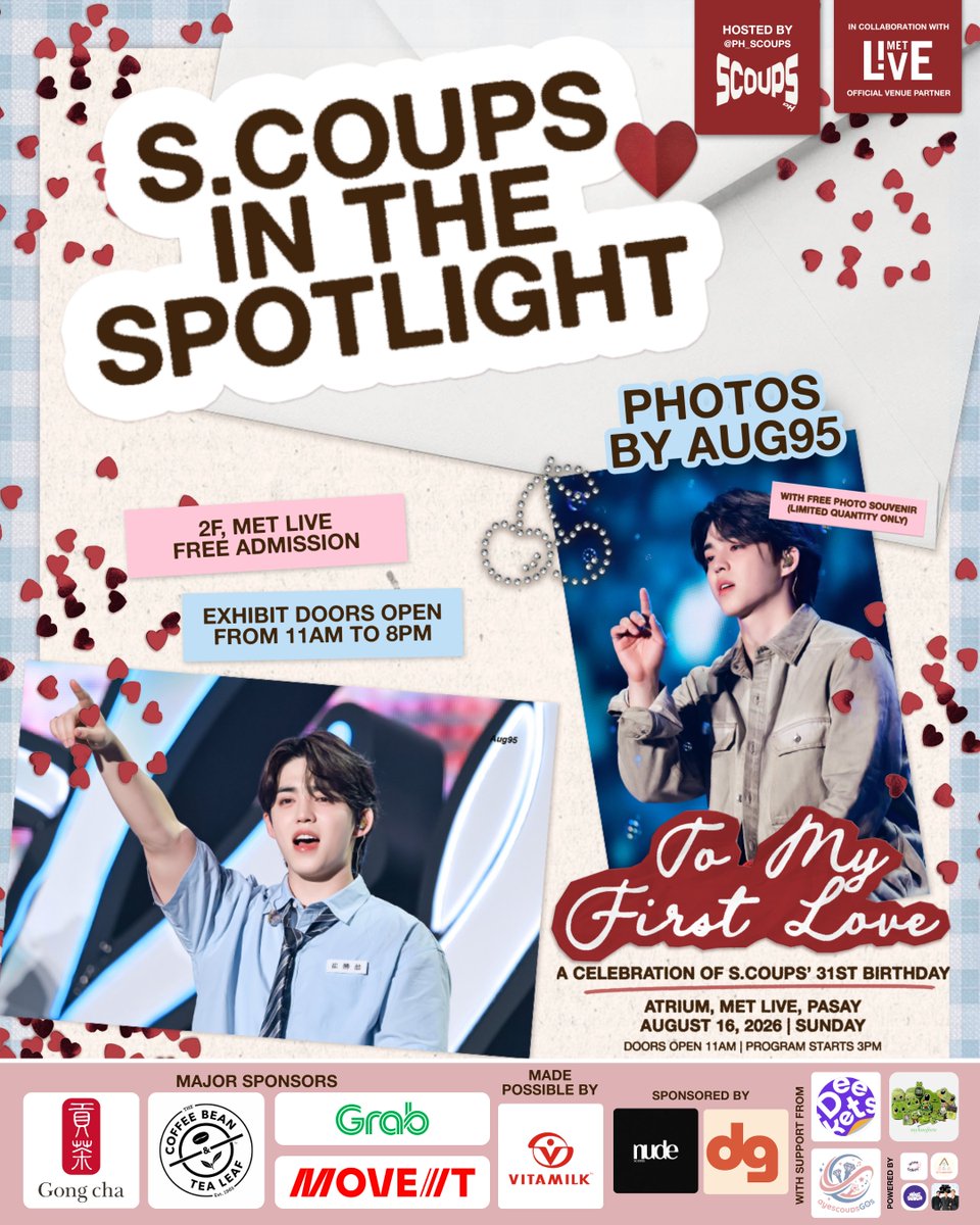 ph_scoups's tweet photo. TO MY FIRST LOVE ♡
A Two-Fold Birthday Celebration for SCOUPS
 — hosted by @ph_scoups 

🗓️ August 16, 2026
🎉 Free admission
📍 MET Live, Pasay

Fan Hall & Event Program📍 GF Atrium
Food Hall & S.COUPS Exhibit📍 2F

REGISTER NOW 🔗 https://t.co/FFk95JRRk8

♡ PLEASE NOTE
📝 Admission is FREE. Pre-registration through this form will be PRIORITIZED.
⛔️ Walk-in capacity is NOT GUARANTEED. Walk-ins will be accommodated based on the number of current venue capacity on the day of the event. 

#SCOUPS #에스쿱스
#SCOUPS_FirstLove