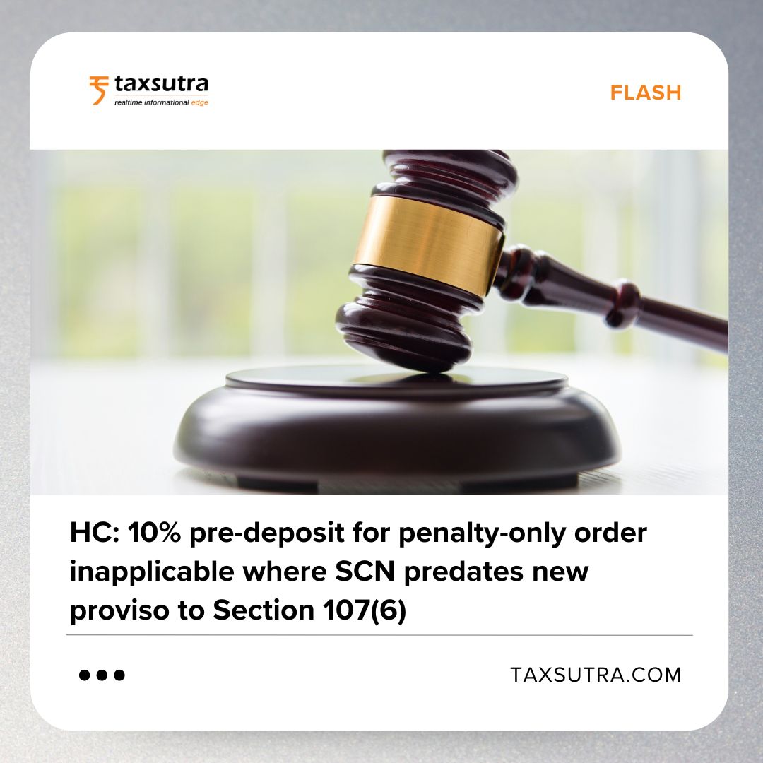 Taxsutra's tweet photo. Delhi HC anchors the date on which adjudicatory proceedings commences (SCN issuance date) and not the date of Order-in-Original, as the relevant date for the temporal operation...

Read more>>https://t.co/g7kcpJTxz4 
#HighCourt #GST #Section107 #PreDeposit #Penalty https://t.co/1vWkOos9dJ