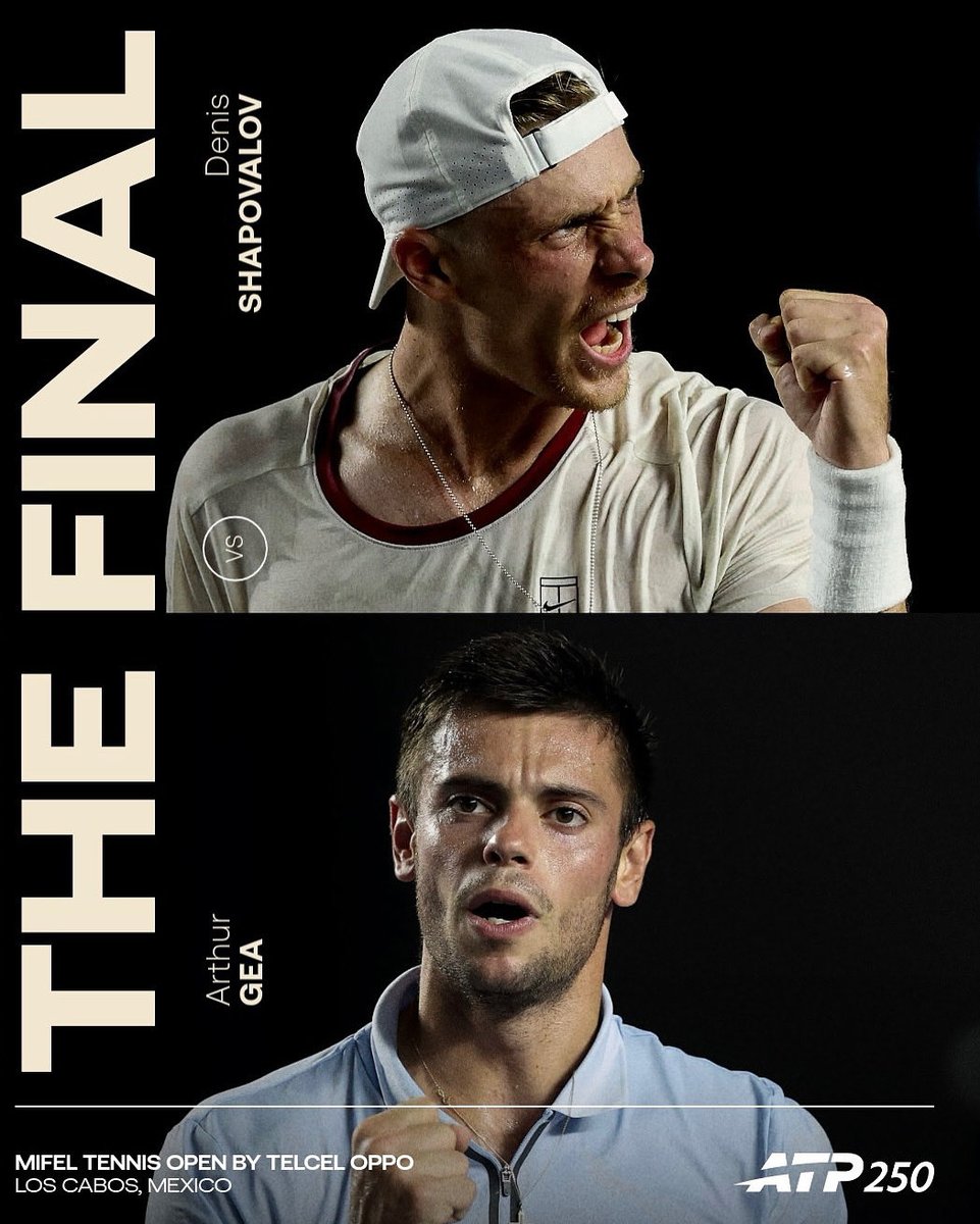atptour's tweet photo. The final stage is set!🎬🙌

Denis Shapovalov takes on Arthur Gea tomorrow for the final dance in Los Cabos😲🏆 

#LosCabosTennisOpen https://t.co/fxSN0vznoo