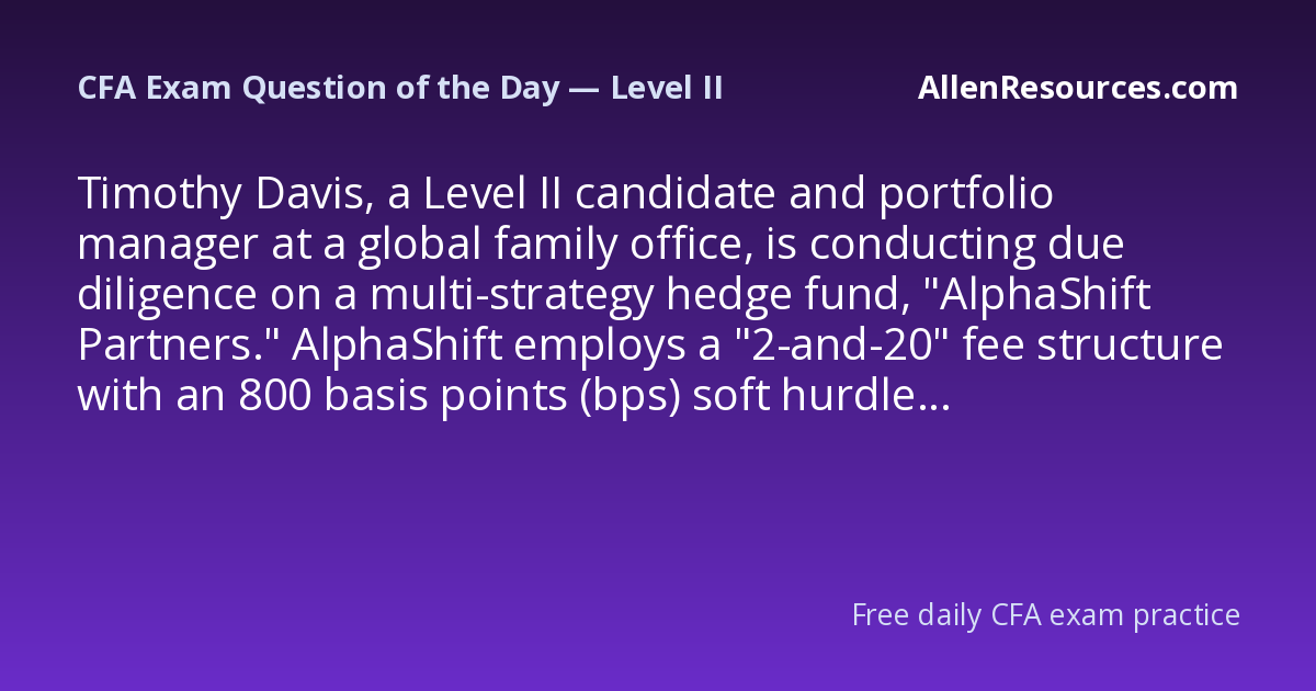 Allen_Global's tweet photo. Ready for exam day? Prove it now — today's free Level II question: https://t.co/Eln97eWo3x 💪 #CFA #CFAexam #GMAT #MBALife https://t.co/usmj5thyrh