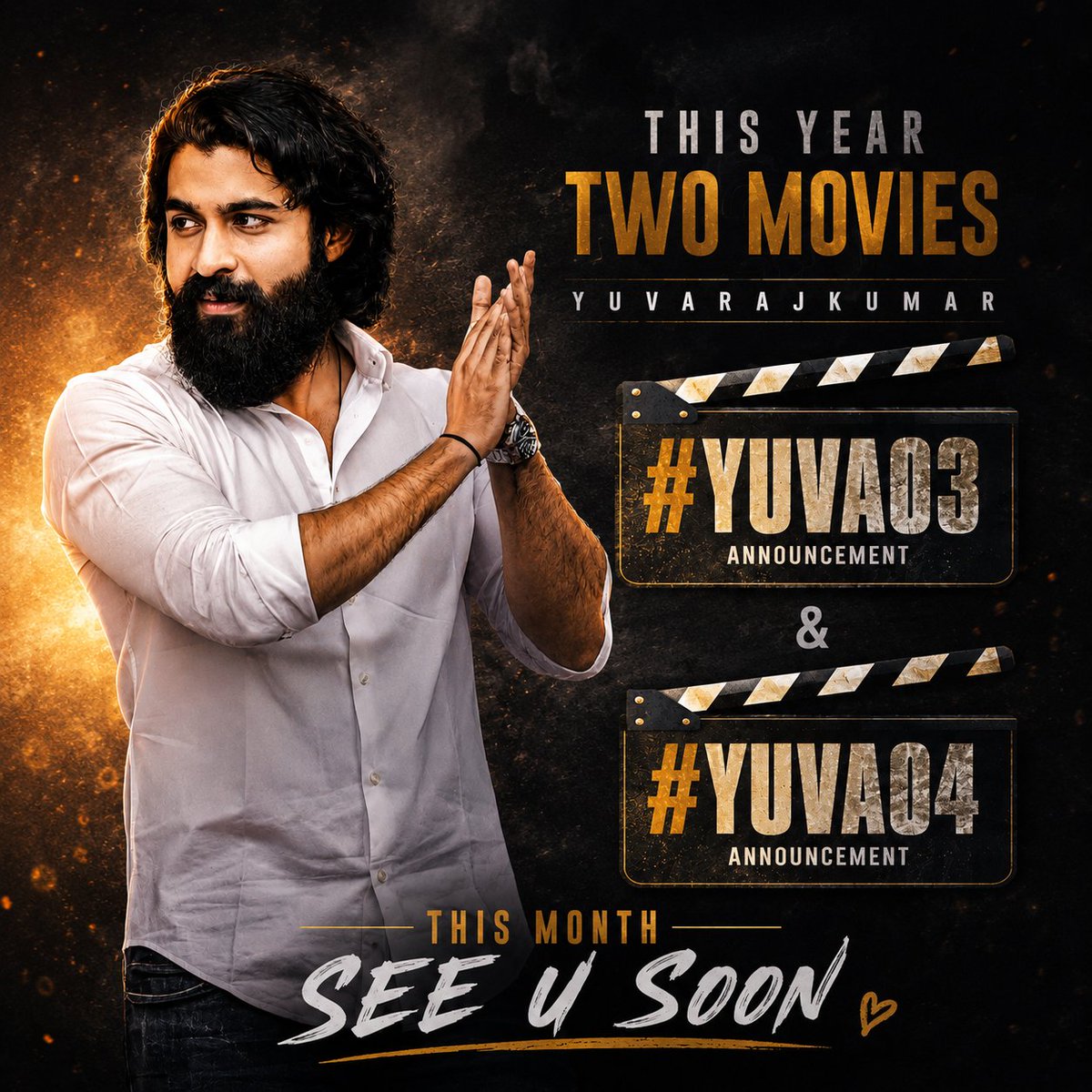 gouda81544's tweet photo. This Year @yuva_rajkumar Two Movie Announcement #Yuva03 and #Yuva04 

#SandalwoodUstad #YuvaBoss #YRK #DrPuneethRajkumar https://t.co/h0ocwiaF3B