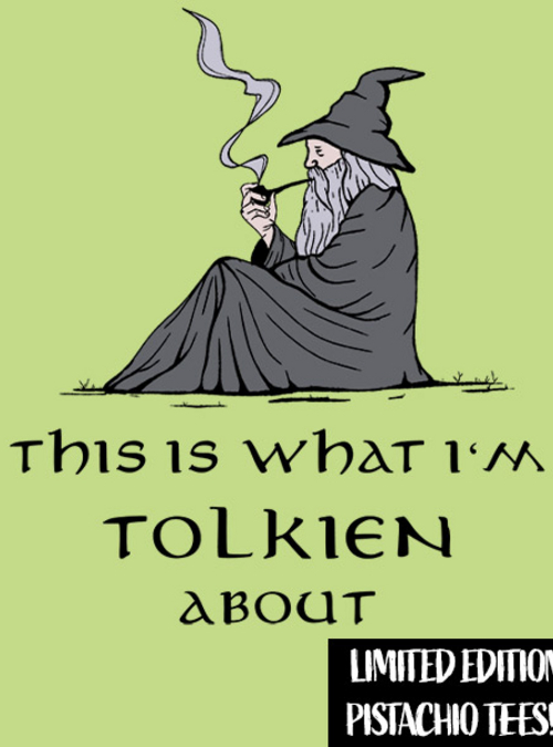 qwertee's tweet photo. "This is what I'm Tolkien about" for just 12hr more on https://t.co/PrRul7wbSk RePost for chance at FREE TEE! https://t.co/U4WbhDgVvI