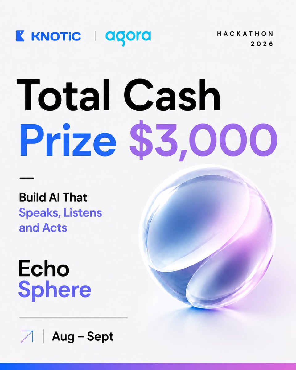 knotichq's tweet photo. 💰 $3,000 in total cash prizes are up for grabs at the KNOTiC × @AgoraIO Hackathon 2026.
Build AI that speaks, listens, and acts. 🚀
Prize breakdown drops next. Stay tuned.
#KNOTIC #AgoraHackathon #AIHackathon #TechCommunity #VoiceAI https://t.co/H1fCYEc3Gh