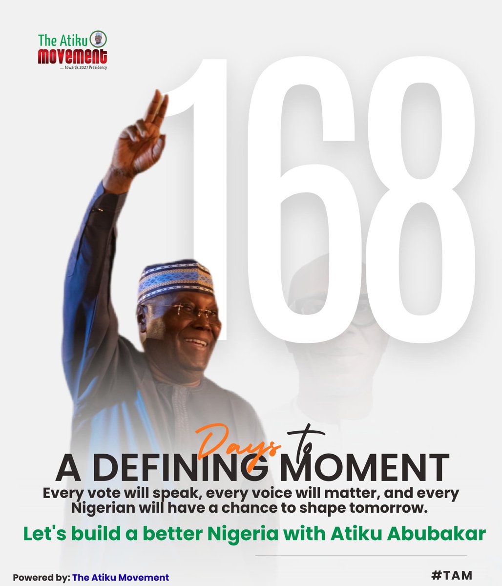 Atiku_MV's tweet photo. 168 days to victory 🙌 
#TheAtikuMovement https://t.co/SGgsWp2hJx