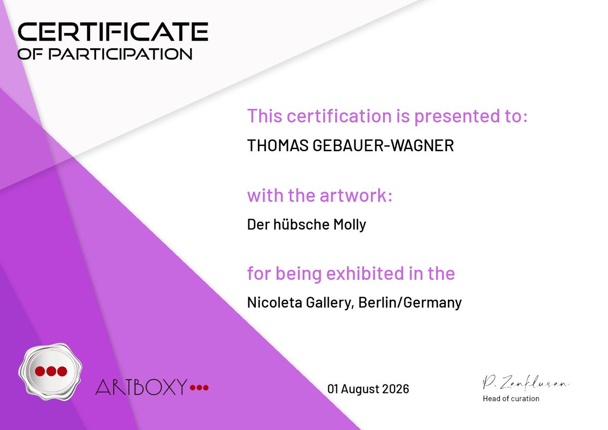 EncausticThomas's tweet photo. Die Zertifikate für den August 2026 sind jetzt da. In den Galerien werden Bilder von mir ausgestellt.
Mit freundlicher Genehmigung von Artboxy. https://t.co/LtQCg7Ocx8