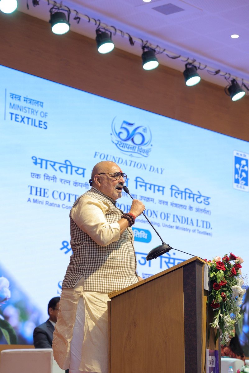 cotcorp_ho's tweet photo. Addressing the gathering during the 56th Foundation Day celebrations of The Cotton Corporation of India Ltd. (CCI), Hon'ble Union Minister of Textiles Shri Giriraj Singh reaffirmed the Government's unwavering commitment to the welfare and prosperity of cotton farmers and the holistic transformation of India's cotton sector. He emphasised that enhancing cotton productivity is the next frontier of India's cotton growth story and a key driver for strengthening the country's textile value chain.

On the occasion, the Hon'ble Minister lauded CCI for its effective implementation of Minimum Support Price (MSP) procurement operations and various farmer-centric initiatives that have empowered cotton growers through transparent, efficient and technology-enabled procurement mechanisms. He appreciated CCI's sustained efforts in ensuring remunerative prices to farmers, timely payments and improved accessibility through digital interventions.

Shri Giriraj Singh further observed that the adoption of scientific, technology-driven and climate-resilient cultivation practices has demonstrated significant potential to enhance cotton productivity, improve fibre quality and increase farmers' incomes. Referring to the successful implementation of the High Density Planting System (HDPS) model in Akola district under the Special Project, he expressed confidence that replication of such best practices across Maharashtra and other cotton-growing States, complemented by the recently approved Cotton Productivity Mission – Kapas Kanti, would accelerate the development of a more productive, sustainable and globally competitive cotton ecosystem, ensuring better value realisation and long-term prosperity for cotton farmers.
