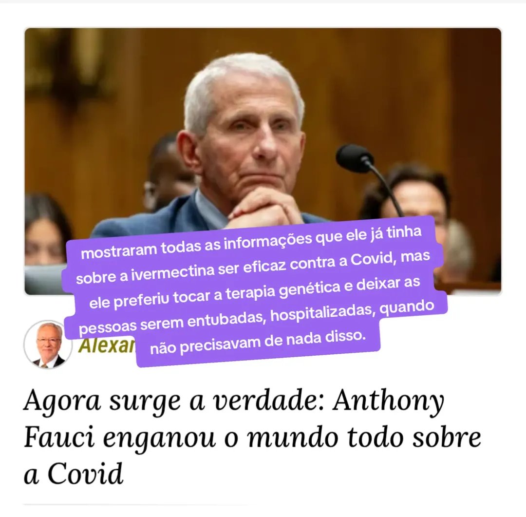 EnockFormiga's tweet photo. "Vejam como o tempo passa. Encheram-nos de mentiras, retiraram vídeos em que eu falava da ivermectina. Mas hoje estamos entendendo por que Joe Biden, antes de deixar o governo, brindou Anthony Fauci com uma anistia preventiva. Eu perguntei: “que crime ele cometeu para estar sendo anistiado antes?” Parece aquele filme em que se pegava o criminoso antes que ele cometesse o crime lá no futuro. Agora, em uma audiência no Senado dos Estados Unidos, Fauci ficou quieto o tempo todo, alegando a Quinta Emenda, o direito de ficar em silêncio para não se comprometer – também no Brasil a Constituição diz que ninguém pode produzir prova contra si mesmo.

Mas não adiantou: mostraram todas as informações que ele já tinha sobre a ivermectina ser eficaz contra a Covid, mas ele preferiu tocar a terapia genética e deixar as pessoas serem entubadas, hospitalizadas, quando não precisavam de nada disso. No Brasil tivemos todos esses papagaios do Fauci, inclusive no jornalismo, repetindo tudo o que ele dizia lá. Que vergonha! Pior ainda, porque disso resultou muita morte. Isso é imperdoável. É difícil de entender, porque não foi para salvar vidas; foi por cegueira política e ideológica, para atrapalhar o governo de então, que acabou passando pela pandemia. A tentativa era destruí-lo, mas o governo sobreviveu". @alexandregarcia
@gazetadopovo