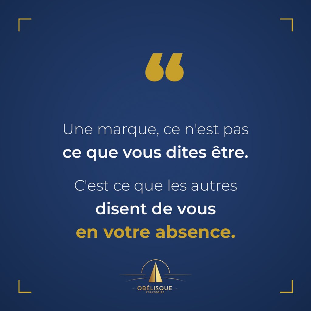 mochet15's tweet photo. « Une marque, ce n’est pas ce que vous dites être. C’est ce que les autres disent de vous en votre absence. »
Notre métier : faire en sorte qu’on parle bien de vous, même quand vous n’êtes pas là.
Bon week-end à tous.
#ImageDeMarque #Abidjan #ObélisqueStratégies https://t.co/PB165Yx0lA