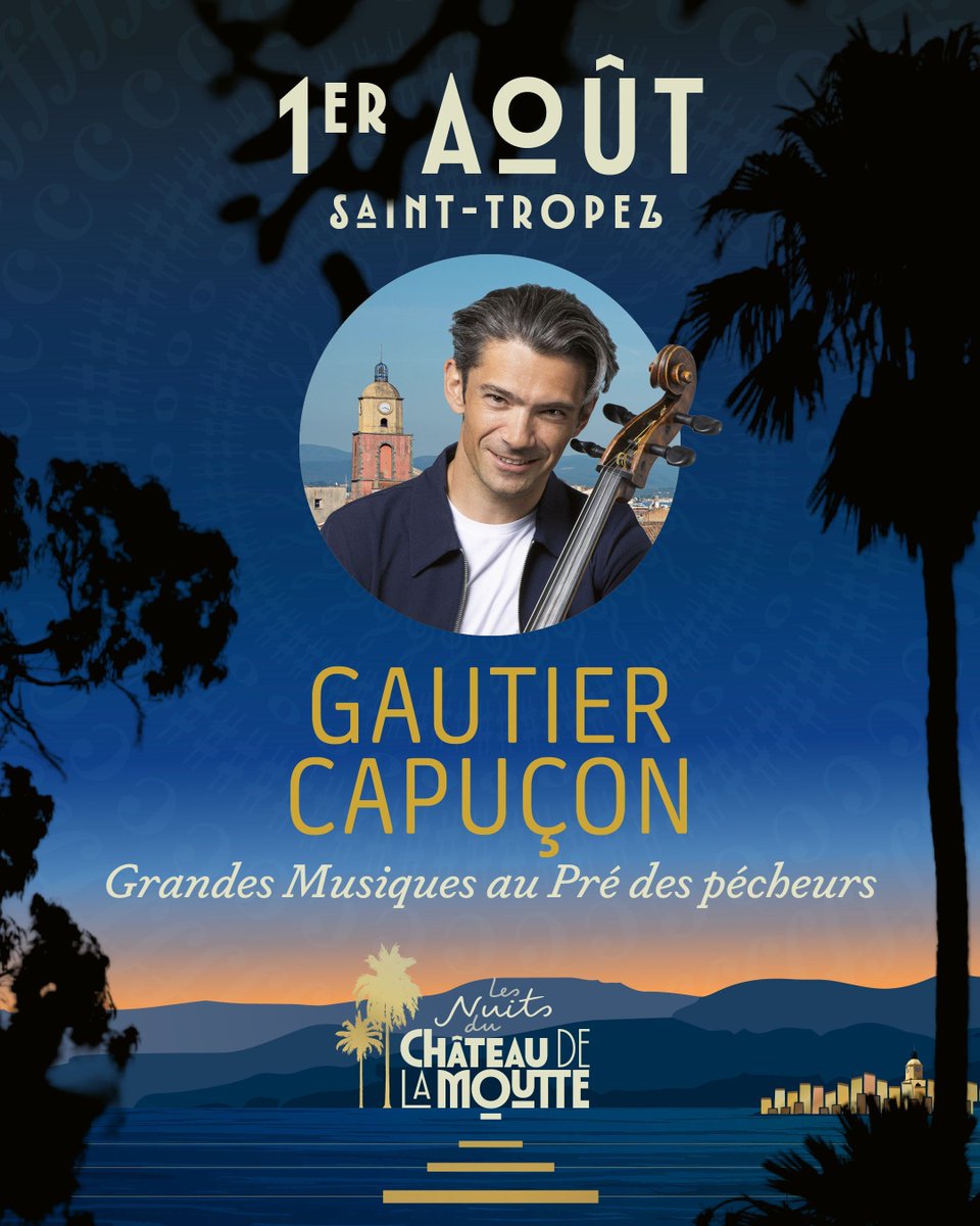 MusiqueStTropez's tweet photo. CE SOIR - 21h 🎻

Gautier Capuçon, Jérôme Ducros, Ballet Preljocaj

Grandes Musiques au Pré des Pêcheurs 🌱

✨Soirée gratuite, sans réservation. https://t.co/IyIktfNSyK