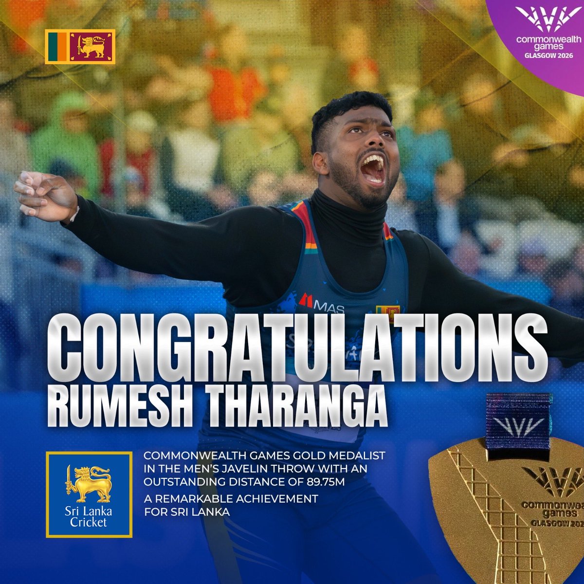 OfficialSLC's tweet photo. Congratulations to Rumesh Tharanga on a truly historic achievement! 🇱🇰🥇

With a sensational throw of 89.75m, Rumesh Tharanga has been crowned Commonwealth Games Champion in the Men’s Javelin Throw at Glasgow 2026.

This remarkable victory marks:
🥇 Sri Lanka’s first Commonwealth Games Gold Medal in 20 years
🥇 Sri Lanka’s first Commonwealth Games Athletics Gold Medal in 76 years
🥇 Sri Lanka’s first-ever Commonwealth Games Gold Medal in Men’s Javelin Throw

Sri Lanka Cricket, together with cricket lovers across the country, extends its heartfelt congratulations to Rumesh Tharanga on this unforgettable milestone. Your achievement has inspired the entire nation and brought immense pride to Sri Lanka.

Wishing you continued success as you soar to even greater heights. 🇱🇰❤️

#SriLankaCricket #TeamSriLanka #RumeshTharanga #Glasgow2026 #CommonwealthGames