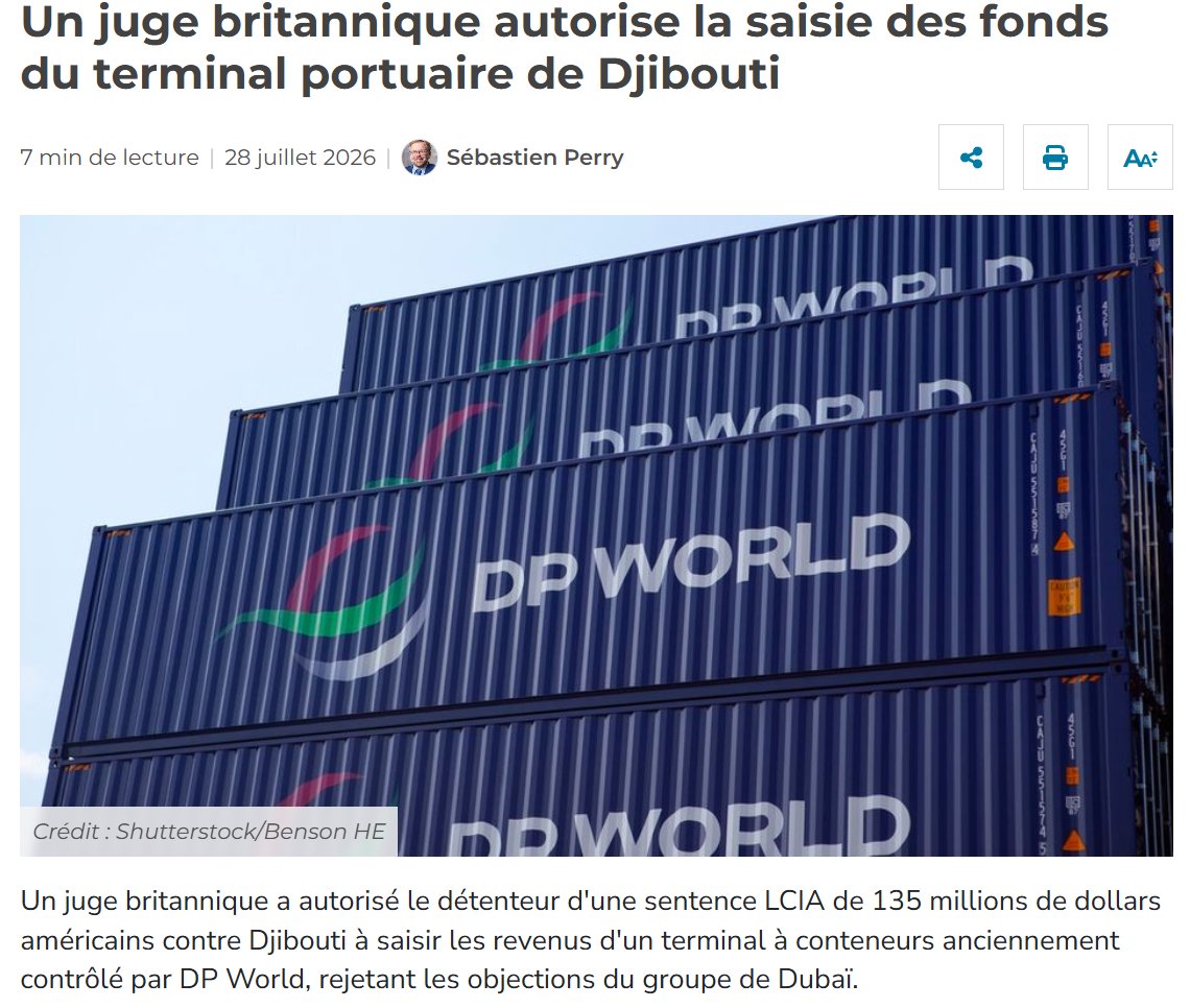 AlexisMGueldon's tweet photo. En faveur de Abdourahman Boreh, la justice britannique autorise la saisie de 42 millions de dollars du terminal de Doraleh

La justice britannique vient d’autoriser, au bénéfice de Soprim Construction, société appartenant à l’homme d’affaires djiboutien Abdourahman Boreh, la saisie d’environ 42 millions de dollars de revenus du terminal de Doraleh, afin d’exécuter des sentences arbitrales impayées contre Djibouti, dont la valeur dépasse désormais 135 millions de dollars.

Cette décision intervient au pire moment pour notre pays, alors que les tensions en mer Rouge et au Moyen-Orient menacent déjà le trafic maritime, renchérissent le fret et l’énergie, et pèsent directement sur les approvisionnements comme sur le pouvoir d’achat.

Dans le même temps, Djibouti conserve une dette élevée et des marges budgétaires limitées. Le FMI souligne que le pays reste exposé au risque de surendettement et particulièrement vulnérable à tout choc sur le commerce extérieur.

C’est donc la double peine : la conjoncture régionale fragilise les recettes portuaires, tandis que les erreurs, les contentieux et le refus d’exécuter les décisions de justice permettent désormais aux créanciers de saisir les revenus mêmes dont le pays a le plus besoin.

Le pouvoir avait présenté la reprise de Doraleh comme un acte de souveraineté. Mais sa gestion transforme aujourd’hui cet actif stratégique en garantie offerte aux créanciers étrangers.

Après Boreh, DP World, DCT et désormais Soprim, combien de centaines de millions la République devra-t-elle encore perdre avant qu’un audit indépendant établisse toute la chaîne des responsabilités politiques, administratives et financières ?