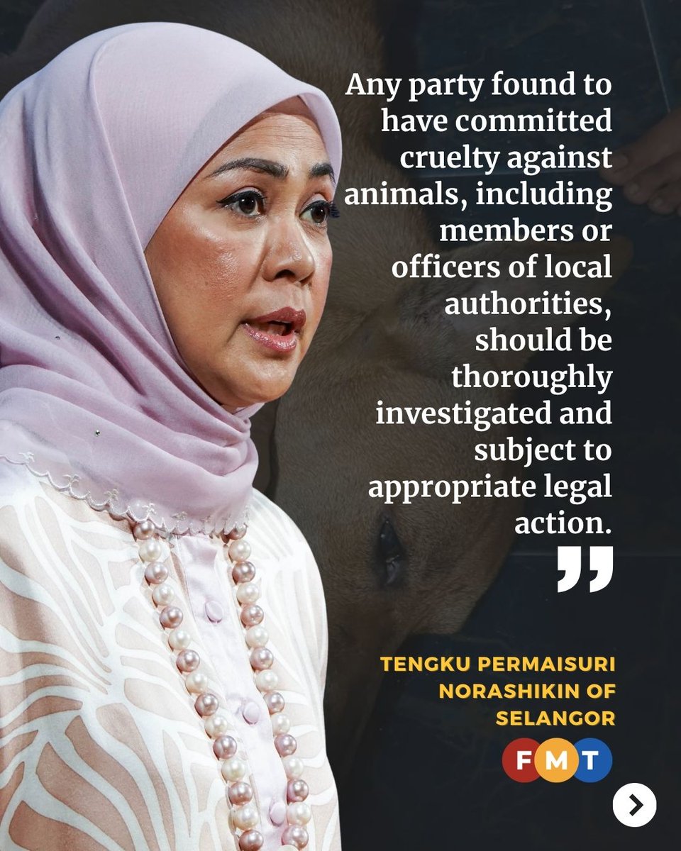 fmtoday's tweet photo. Tengku Permaisuri Norashikin says animal cruelty reflects a failure to uphold compassion, a value that forms the foundation of a civilised society.

#FMTNews https://t.co/OfiMKYm6LR