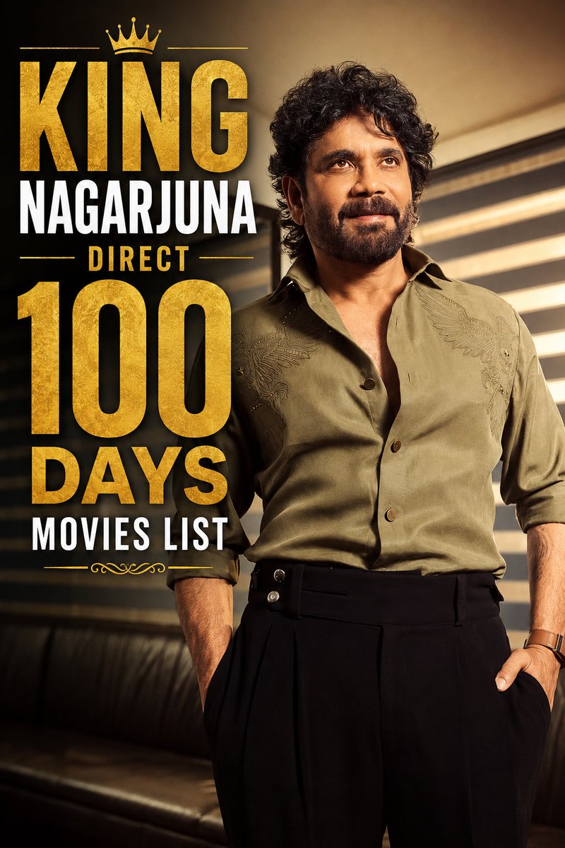 SkydreamMedia's tweet photo. కింగ్ నాగార్జున – డైరెక్ట్ 100 డేస్ మూవీస్

1. విక్రమ్ – 1 సెంటర్
2. మజ్ను – 1 సెంటర్
3. కలెక్టర్ గారి అబ్బాయి – 1 సెంటర్
4. అఖరి పోరాటం – 6 సెంటర్స్
5. గీతాంజలి – 7 సెంటర్స్
6. శివ – 22 సెంటర్స్
7. ఉదయం (తమిళ్ – Shiva) – 13 సెంటర్స్
8. తిరుడాథే (తమిళ్ – Geethanjali) – 5 సెంటర్స్
9. శివ (హిందీ) – 1 సెంటర్
10. నిర్ణయం – 1 సెంటర్
11. ఖుదా గవా (హిందీ) – 2 సెంటర్స్ 
12. ప్రెసిడెంట్ గారి పెళ్లాం – 9 సెంటర్స్
13. రక్షణ – 2 సెంటర్స్
14. వారసుడు – 20 సెంటర్స్
15. అల్లరి అల్లుడు – 19 సెంటర్స్
16. హలో బ్రదర్ – 22 సెంటర్స్
17. క్రిమినల్ – 1 సెంటర్
18. ఘరానా బుల్లోడు – 10 సెంటర్స్
19. సిసింద్రీ – 2 సెంటర్స్
20. నిన్నే పెళ్లాడతా – 36 సెంటర్స్
21. అన్నమయ్య – 41 సెంటర్స్
22. ఆవిడా మా ఆవిడే – 2 సెంటర్స్
23. సీతారామరాజు – 5 సెంటర్స్
24. రావోయి చందమామ – 2 సెంటర్స్
25. నువ్వు వస్తావని – 60 సెంటర్స్
26. నిన్నే ప్రేమిస్తా – 11 సెంటర్స్
27. ఆజాద్ – 4 సెంటర్స్
28. ఎదురులేని మనిషి  – 1 సెంటర్
29. సంతోషం – 22 సెంటర్స్
30. మన్మథుడు – 26 సెంటర్స్
31. శివమణి – 27 సెంటర్స్
32. నేనున్నాను – 35 సెంటర్స్
33. మాస్ – 69 సెంటర్స్
34. సూపర్ – 3 సెంటర్స్
35. శ్రీరామదాసు – 60 సెంటర్స్
36. డాన్ – 7 సెంటర్స్
37. కింగ్ – 4 సెంటర్స్
38. రగడ – 1 సెంటర్
39. మనం – 5 సెంటర్స్
40. సోగ్గాడే చిన్ని నాయనా – 4 సెంటర్స్
#Nagarjuna