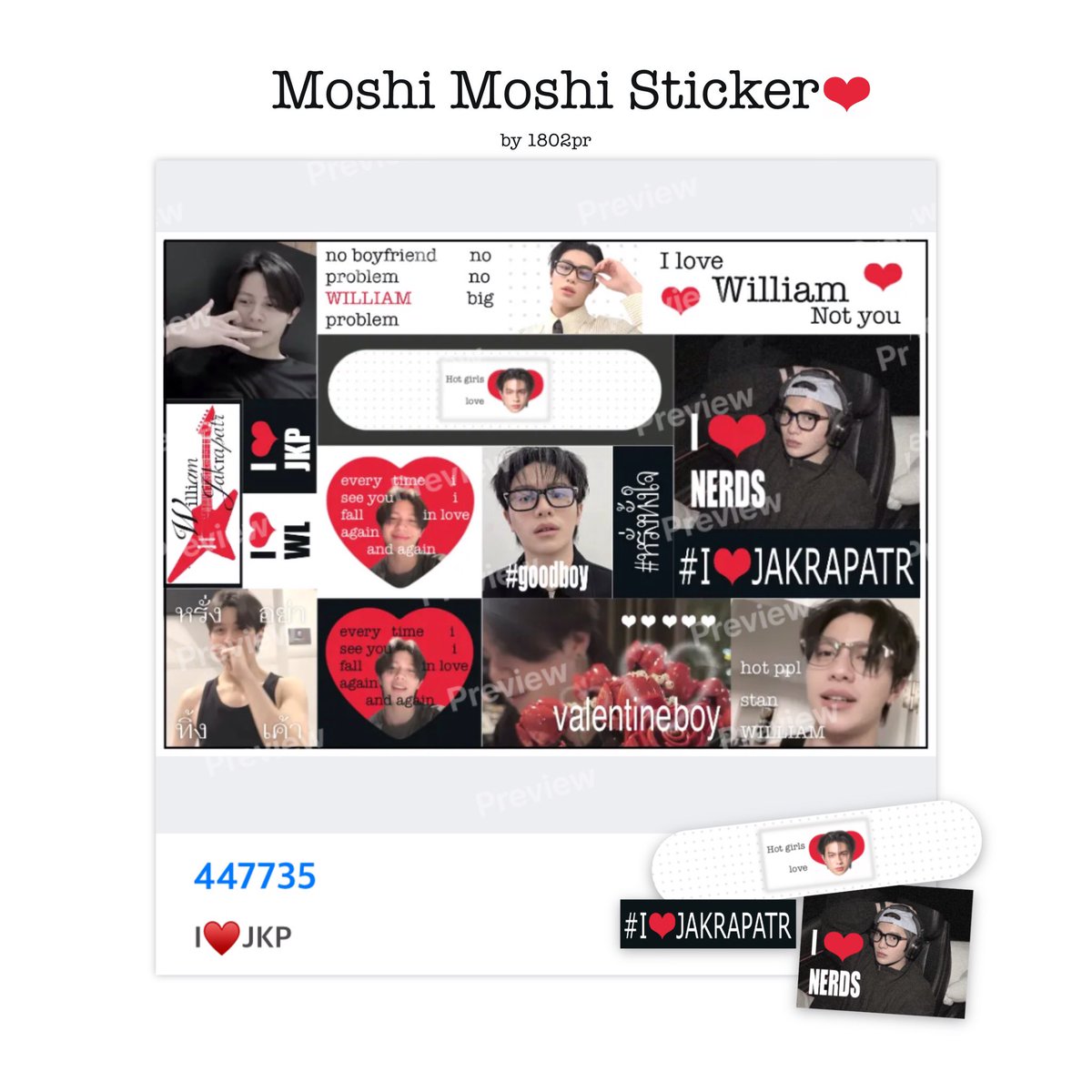 1802pr's tweet photo. pls kindly retweet 

moshi moshi sticker 4*6

code : 447735   -     “I♥️JKP”

i♥️( #william_jkp ) https://t.co/xD7qZpsHRG