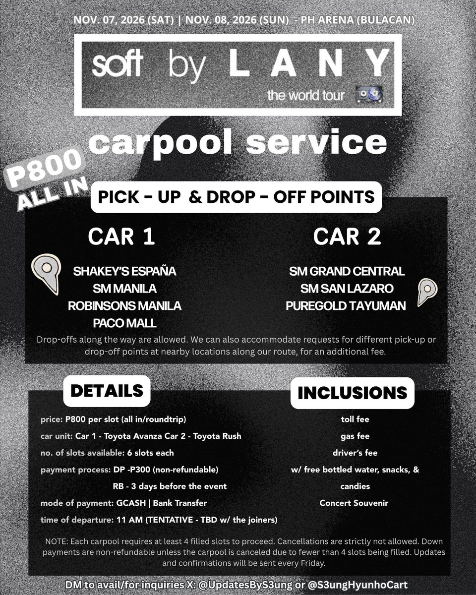 UpdatesByS3ung's tweet photo. LF CARPOOL PASSENGERS/JOINERS

soft by LANY the World Tour in Bulacan

📍Manila - PH Arena
🗓️09.29.26
💸 P800 per slot
🚗6 slots available per car

(Check photo for the full details)

📩 DM to avail/for inquiries 
#LanyinManila #softworldtour

🏷️wts lfb  smgc san lazaro taft https://t.co/aTUUTxUX0y