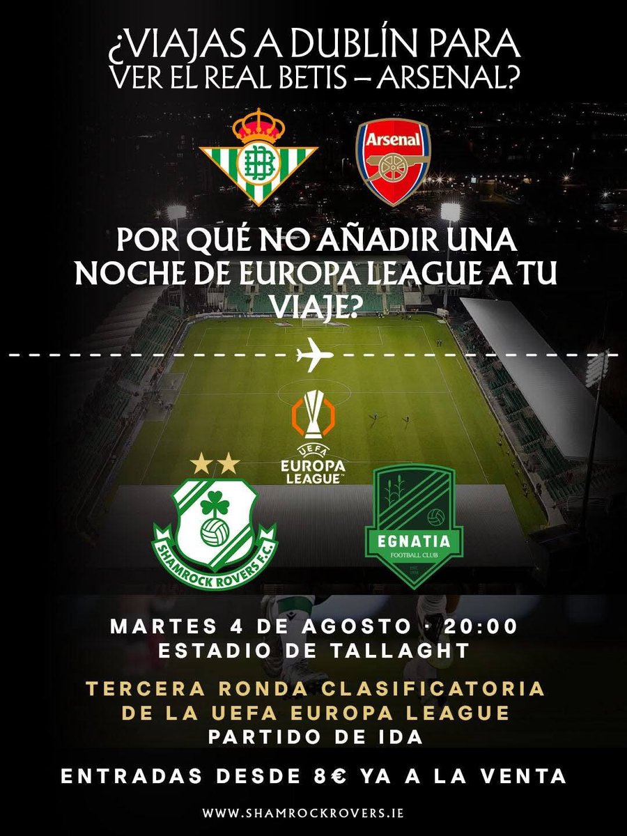 ShamrockRovers's tweet photo. Seville's Green & White 🤝 Dublin's Green & White

📢 Calling all Béticos making the trip to Ireland next week...

Make it a double-header in Dublin and join us for a proper European night under the lights ☘️

🆚 KF Egnatia
🏆 UEFA Europa League
📆 Tuesday 4 August
📍 Tallaght Stadium
⌚️ 8pm

🎟️ https://t.co/OF9mmHFr9c

#RoversInEurope l @InfoRBB l @fanaticsbetis