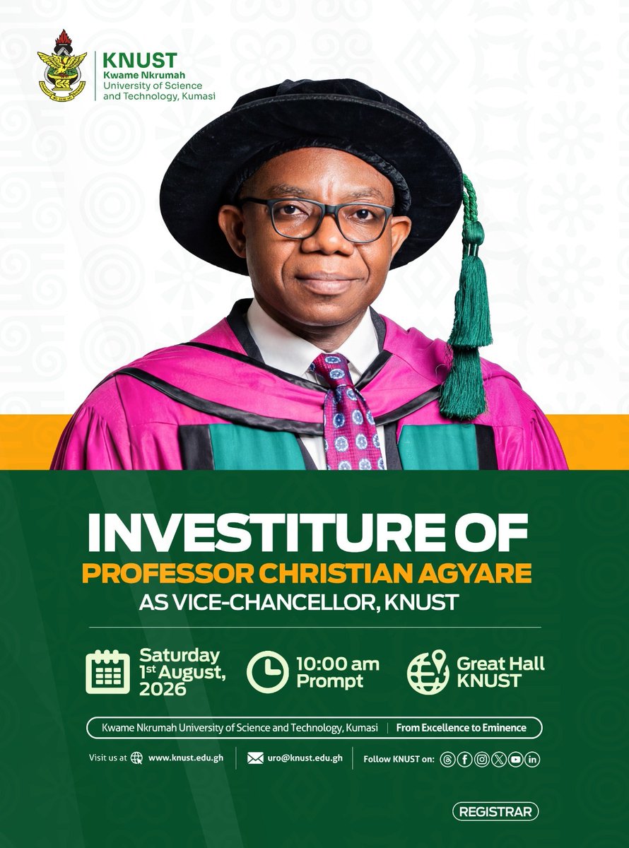 chrisagyare_gh's tweet photo. I warmly invite you to join me virtually as I am formally invested as the Vice-Chancellor of the Kwame Nkrumah University of Science and Technology (KNUST).
This occasion marks the beginning of a new chapter of service, collaboration, and a shared commitment to advancing excellence, innovation, and impact.

I would be honoured to have you join me via the livestream and share in this important milestone.

🎥 Watch live here: https://t.co/PdolML99vf⁠

Thank you for your continued encouragement, support, and goodwill. I look forward to embarking on this journey together.